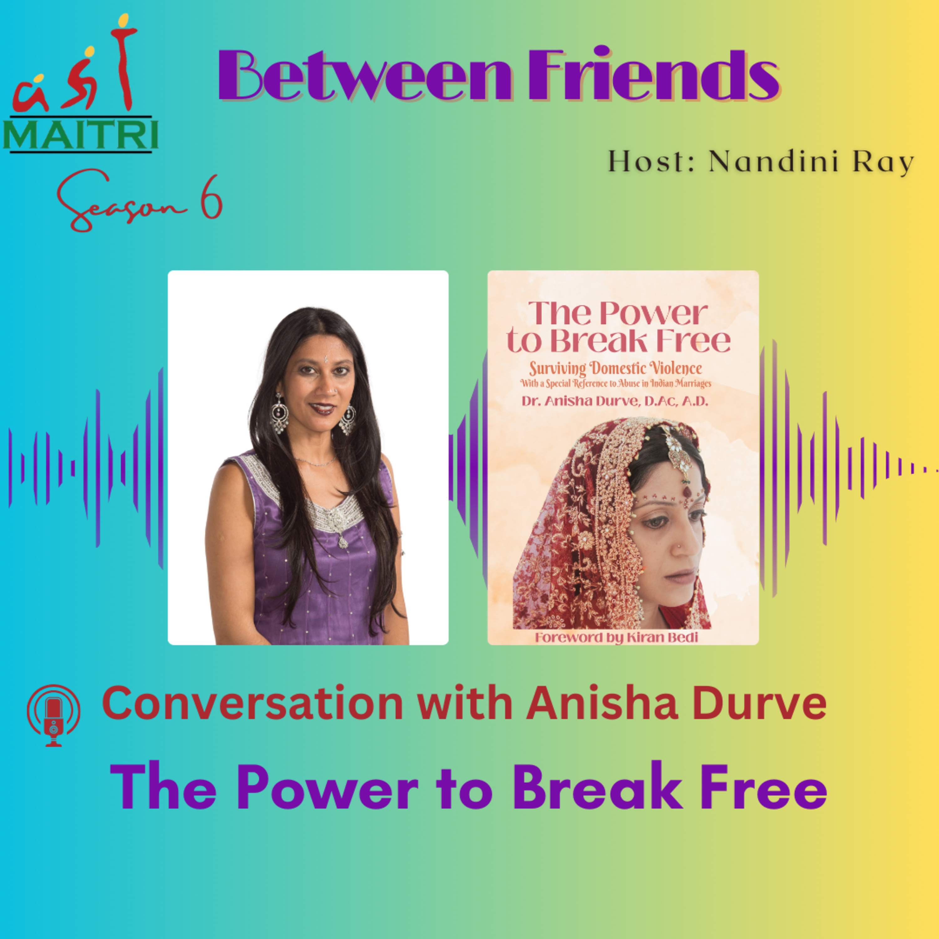 Between Friends: Conversations with Maitri