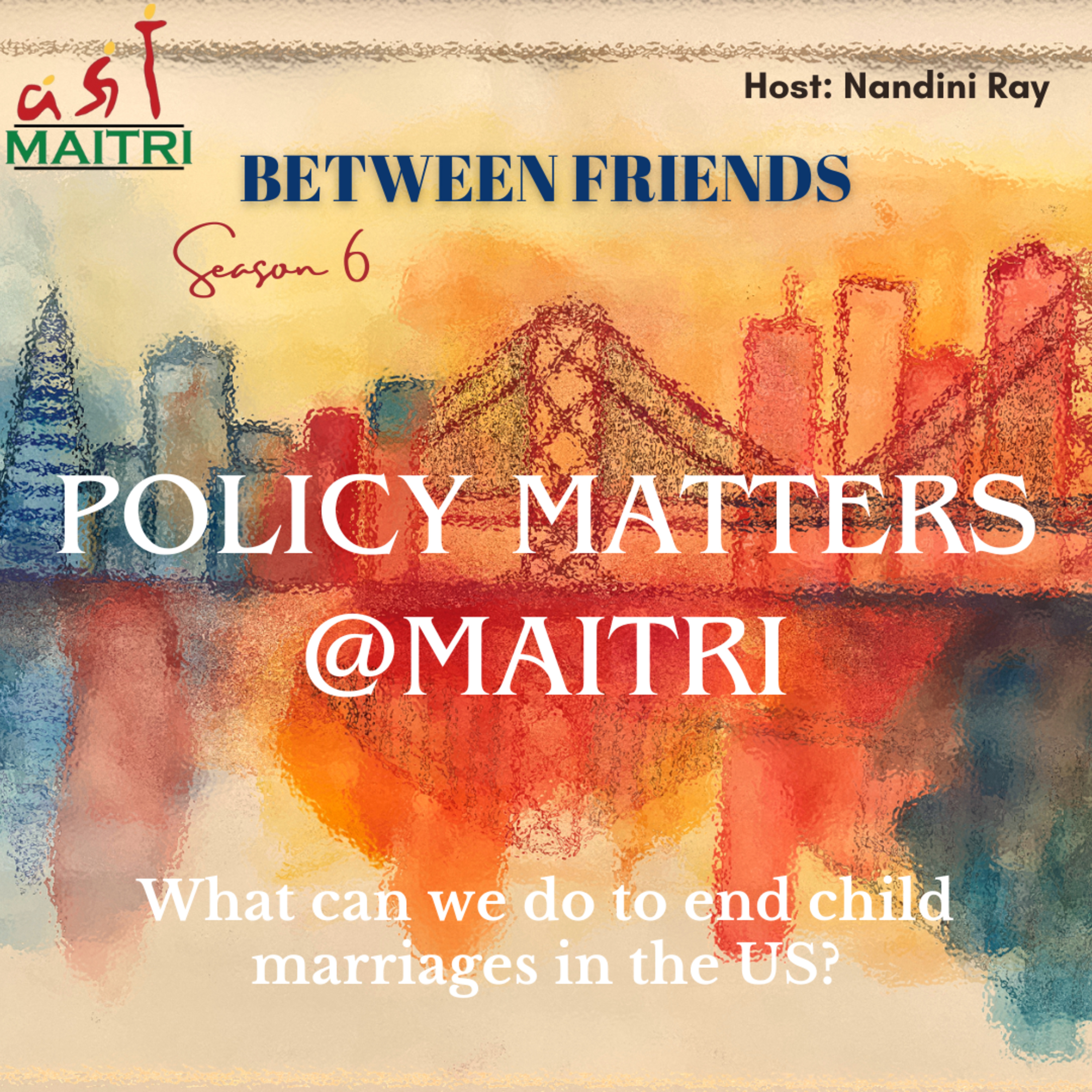 Between Friends: Conversations with Maitri
