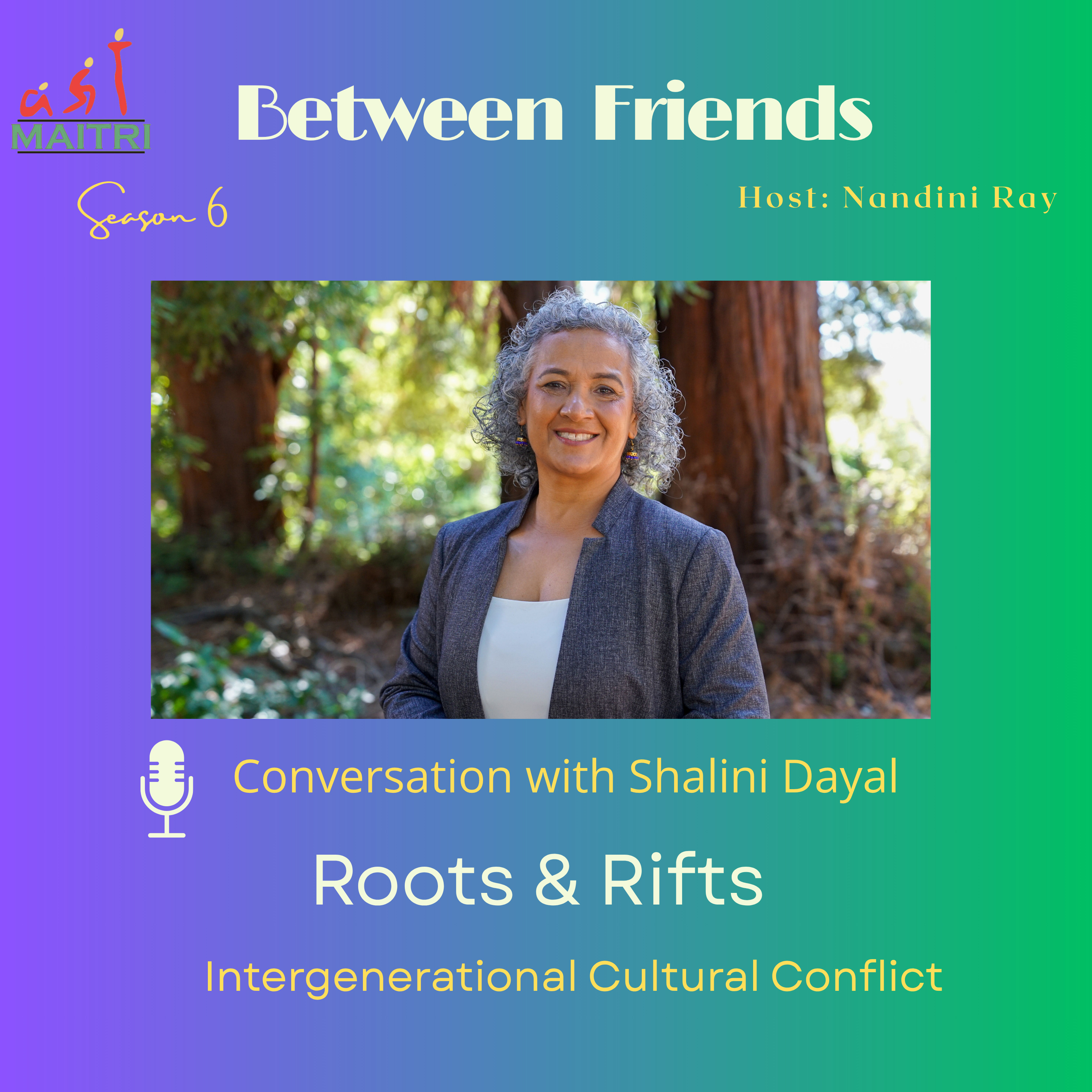 Between Friends: Conversations with Maitri