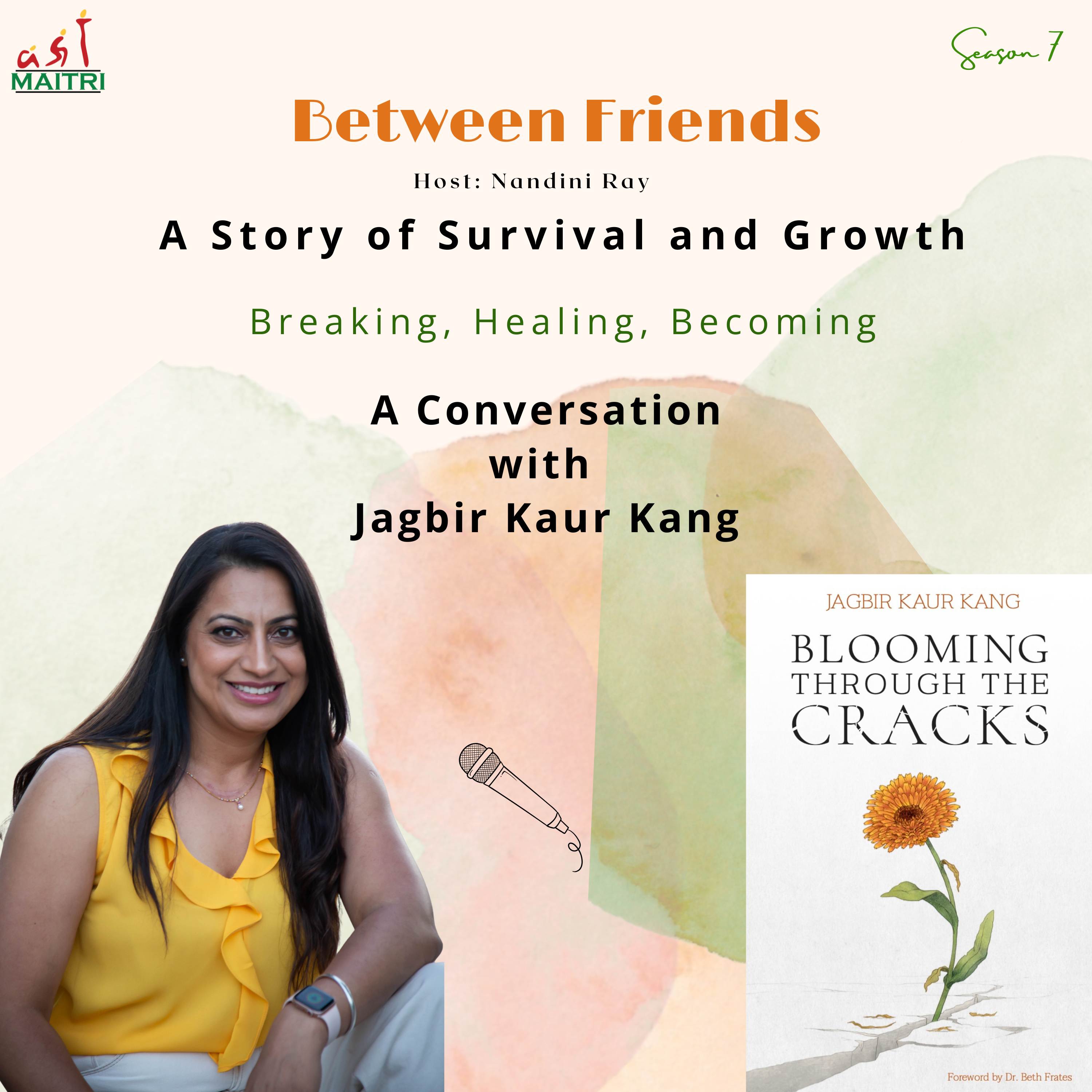 S7 Ep7: Breaking - Healing - Becoming! A Conversation with Jagbir Kaur kang