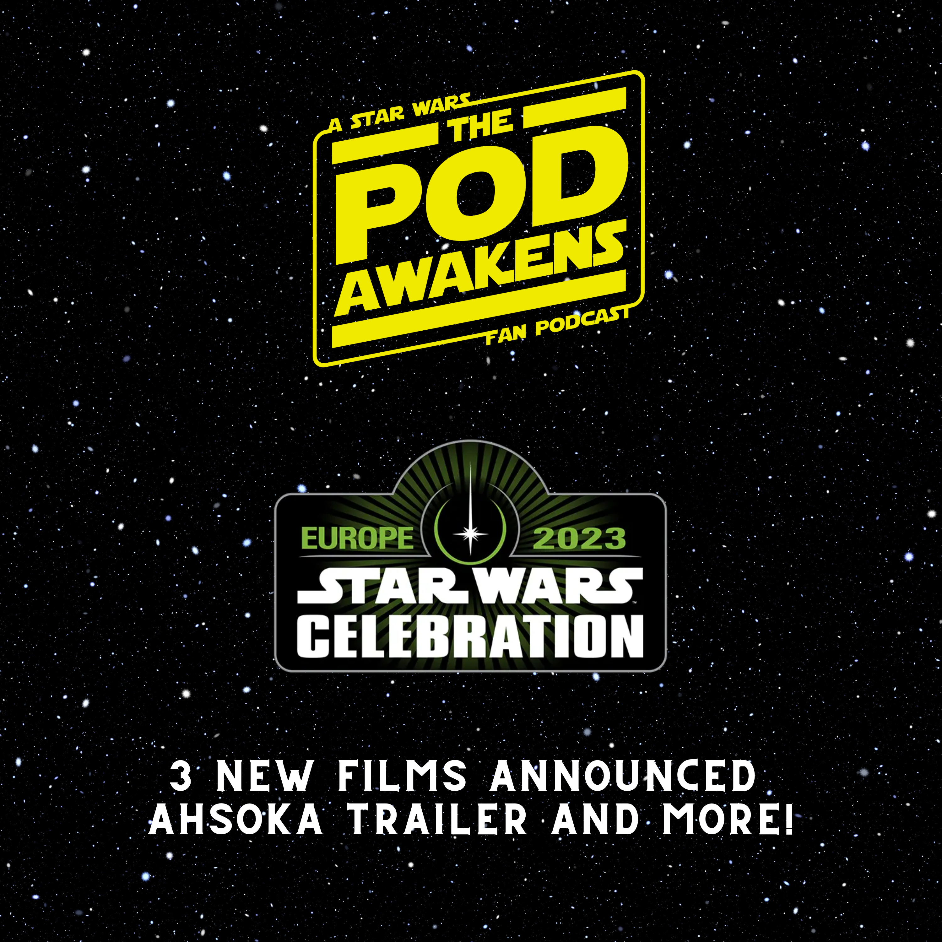Star Wars Celebration 2023 News Roundup! 3 New Star Wars Movies Announced episode artwork