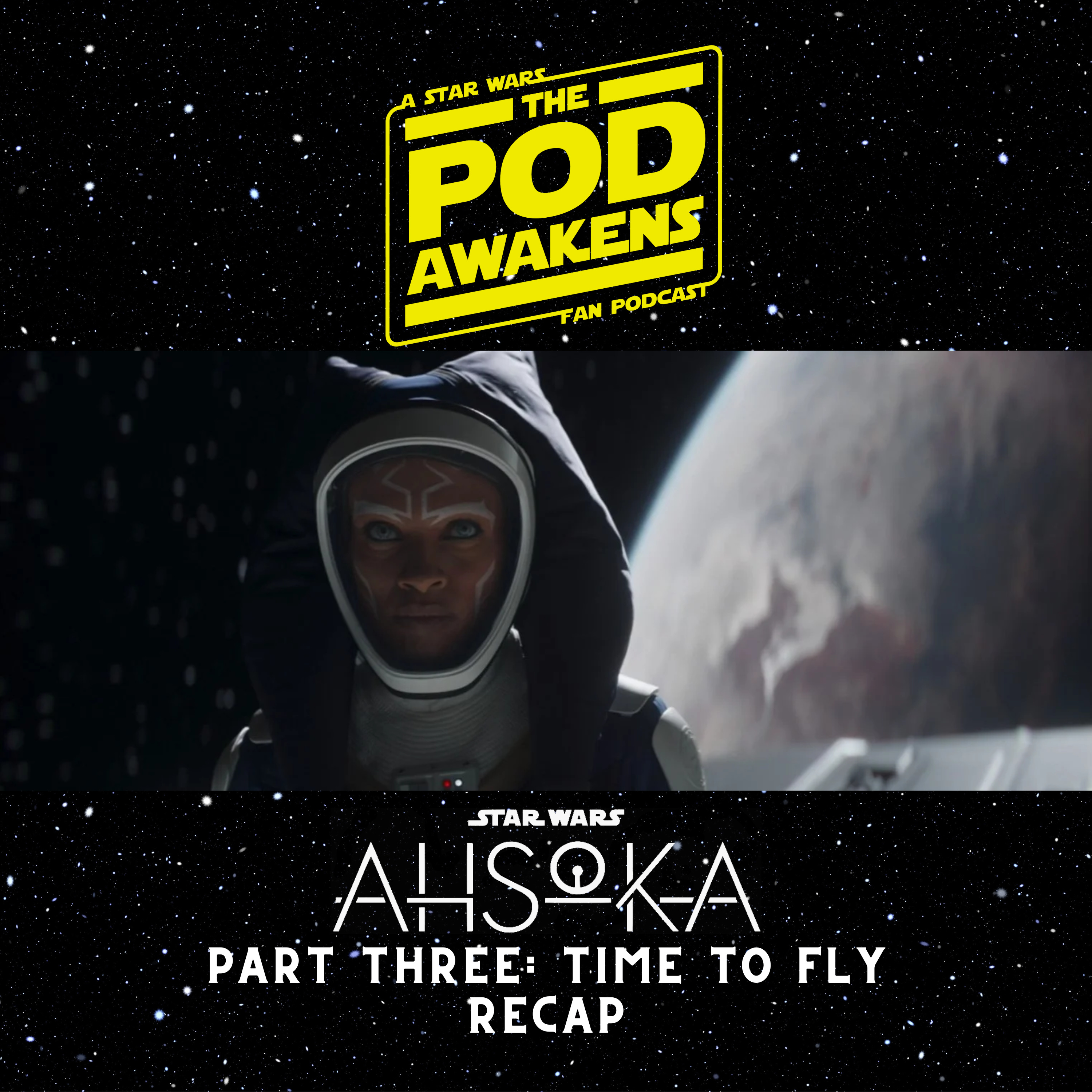 Ahsoka Part Three: Time to Fly Recap episode artwork