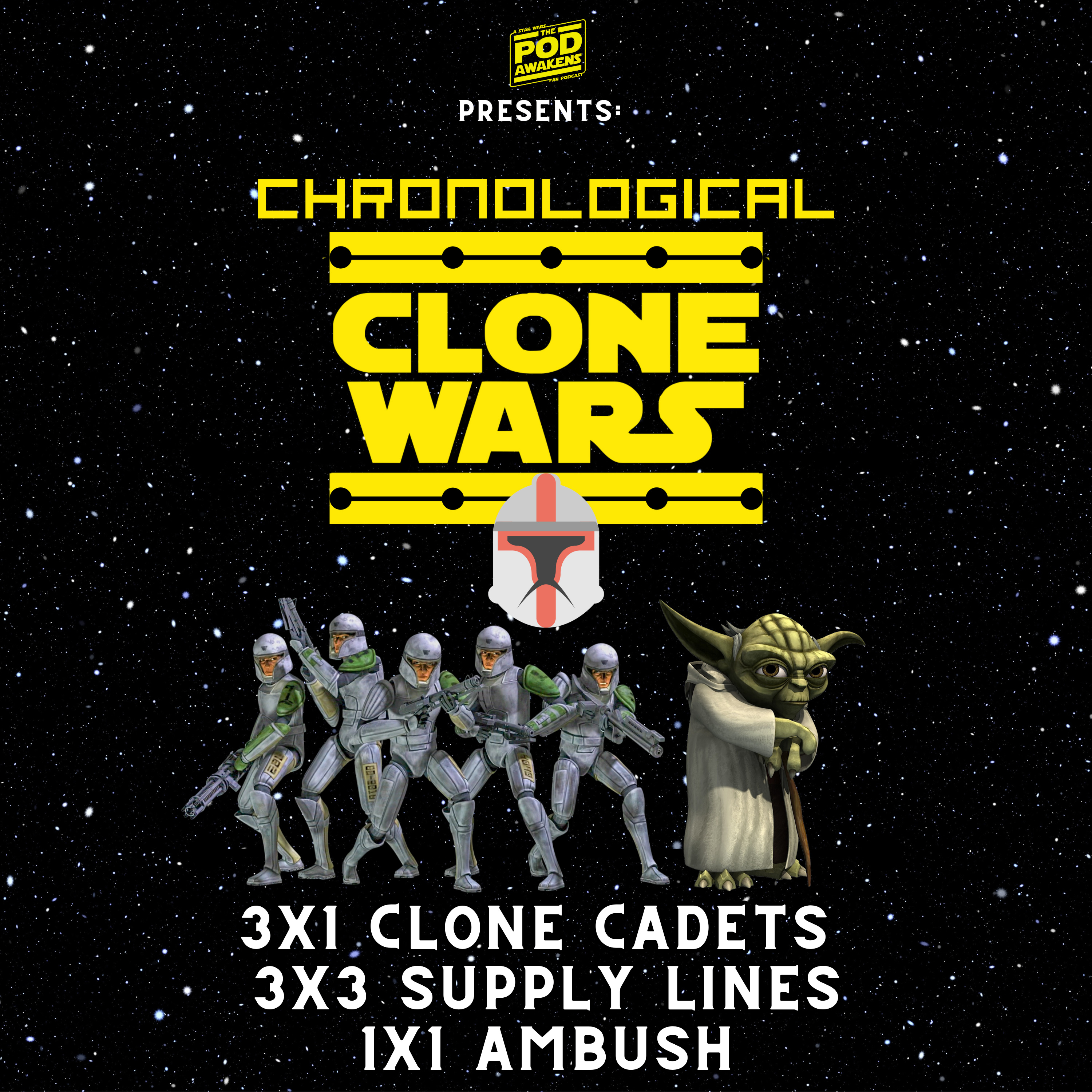 Chronological Clone Wars: 3x1 Clone Cadets, 3x3 Supply Lines, and 1x1 Ambush  episode artwork