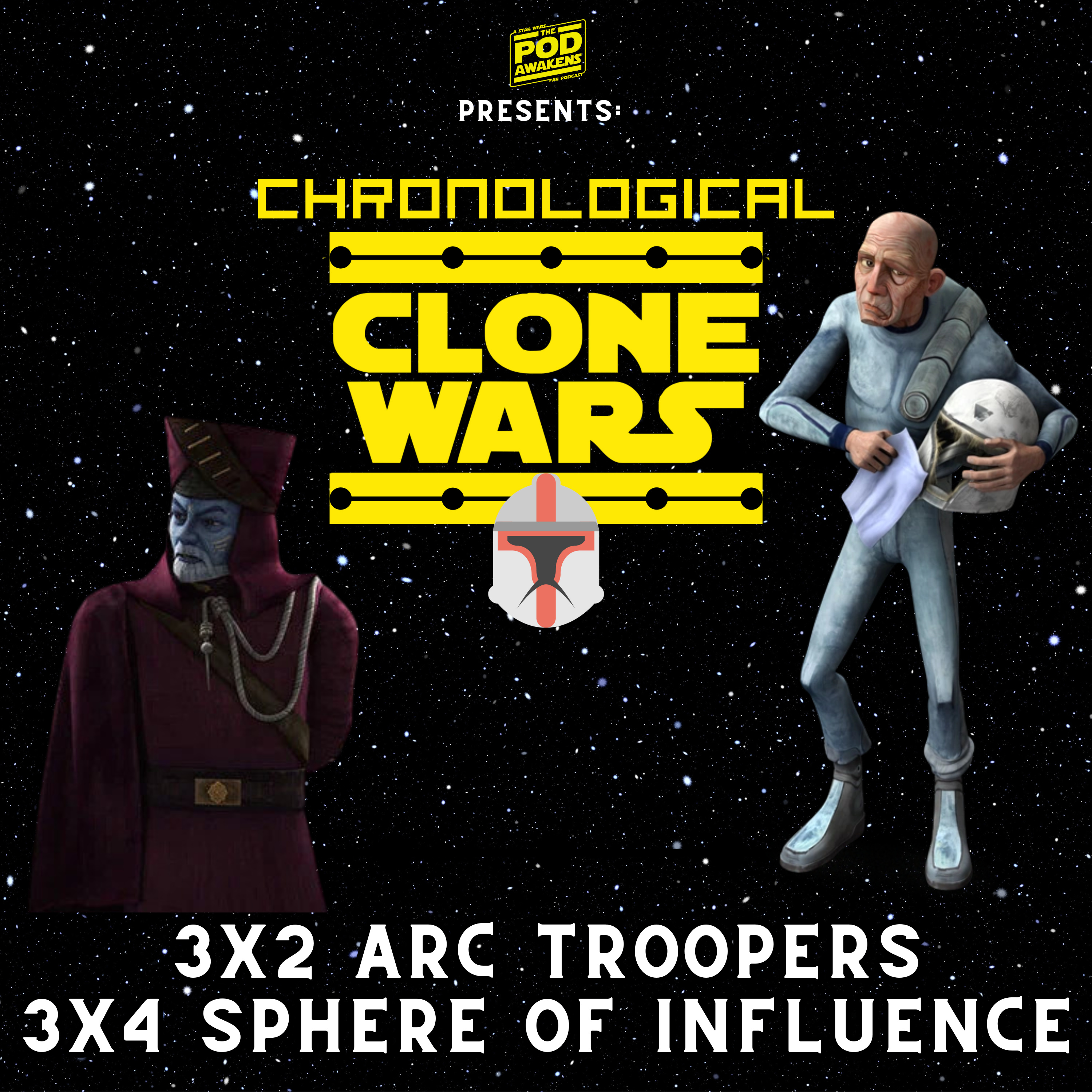 Chronological Clone Wars: 3x2 ARC Troopers and 3x4 Sphere of Influence  episode artwork