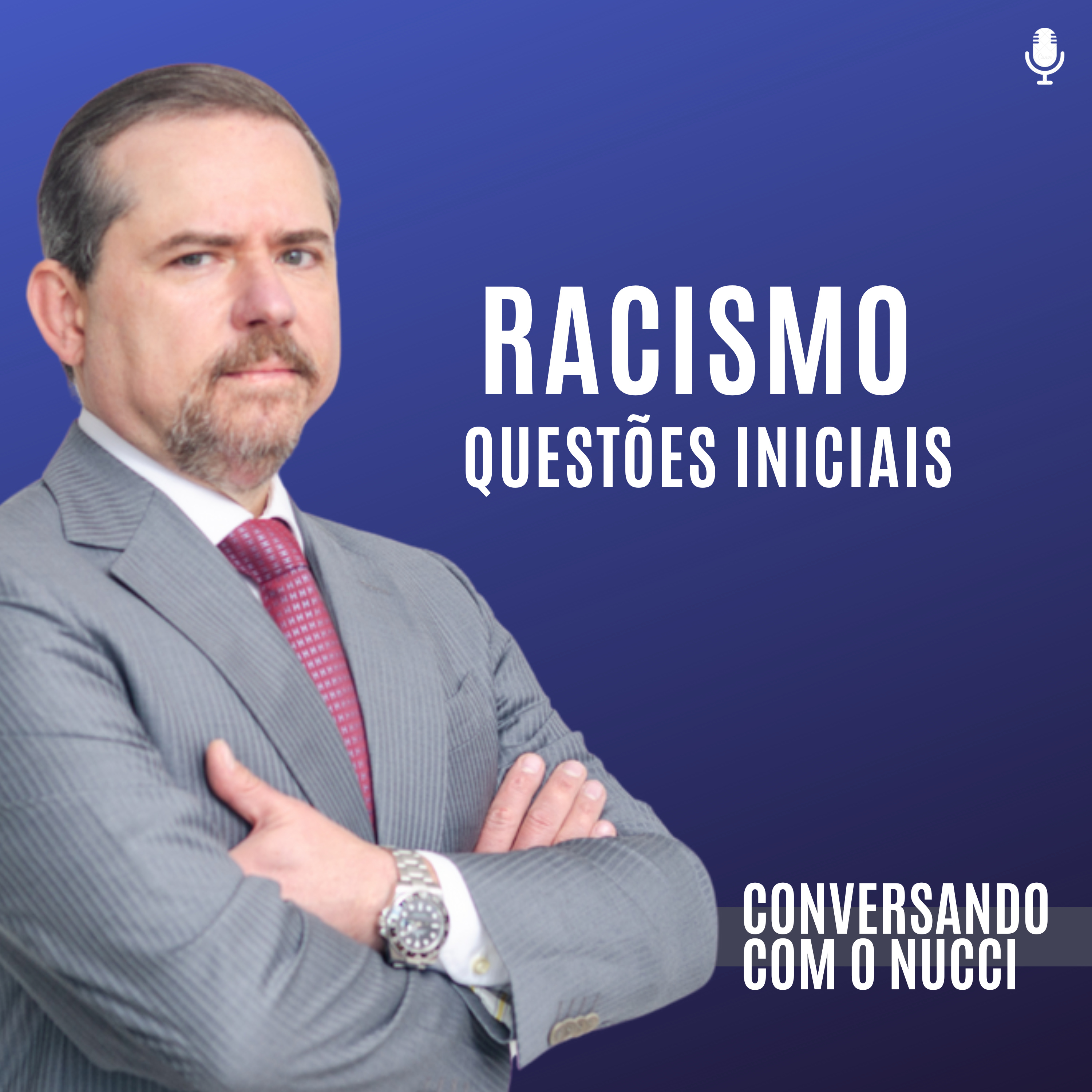Conversando com o Nucci