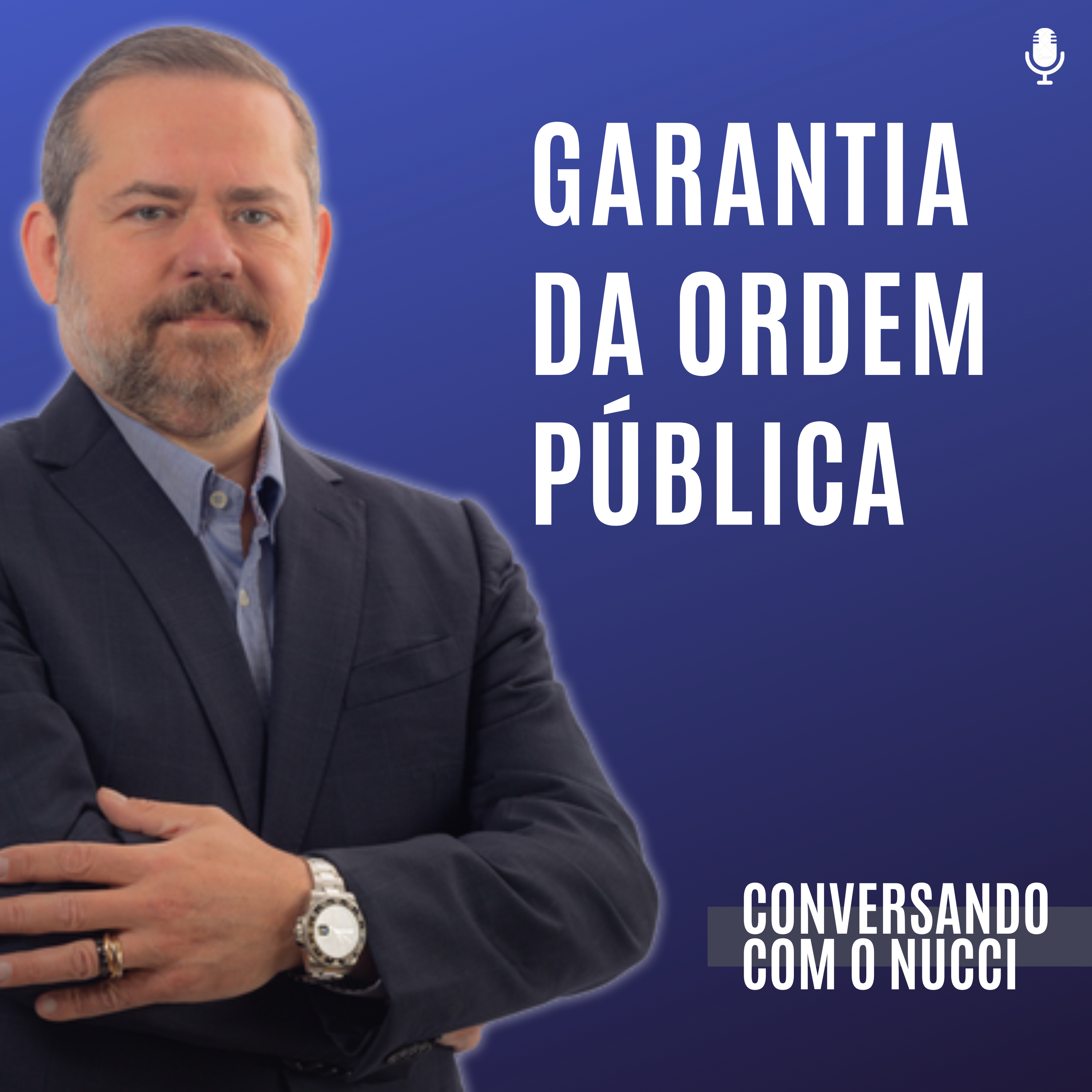 Conversando com o Nucci