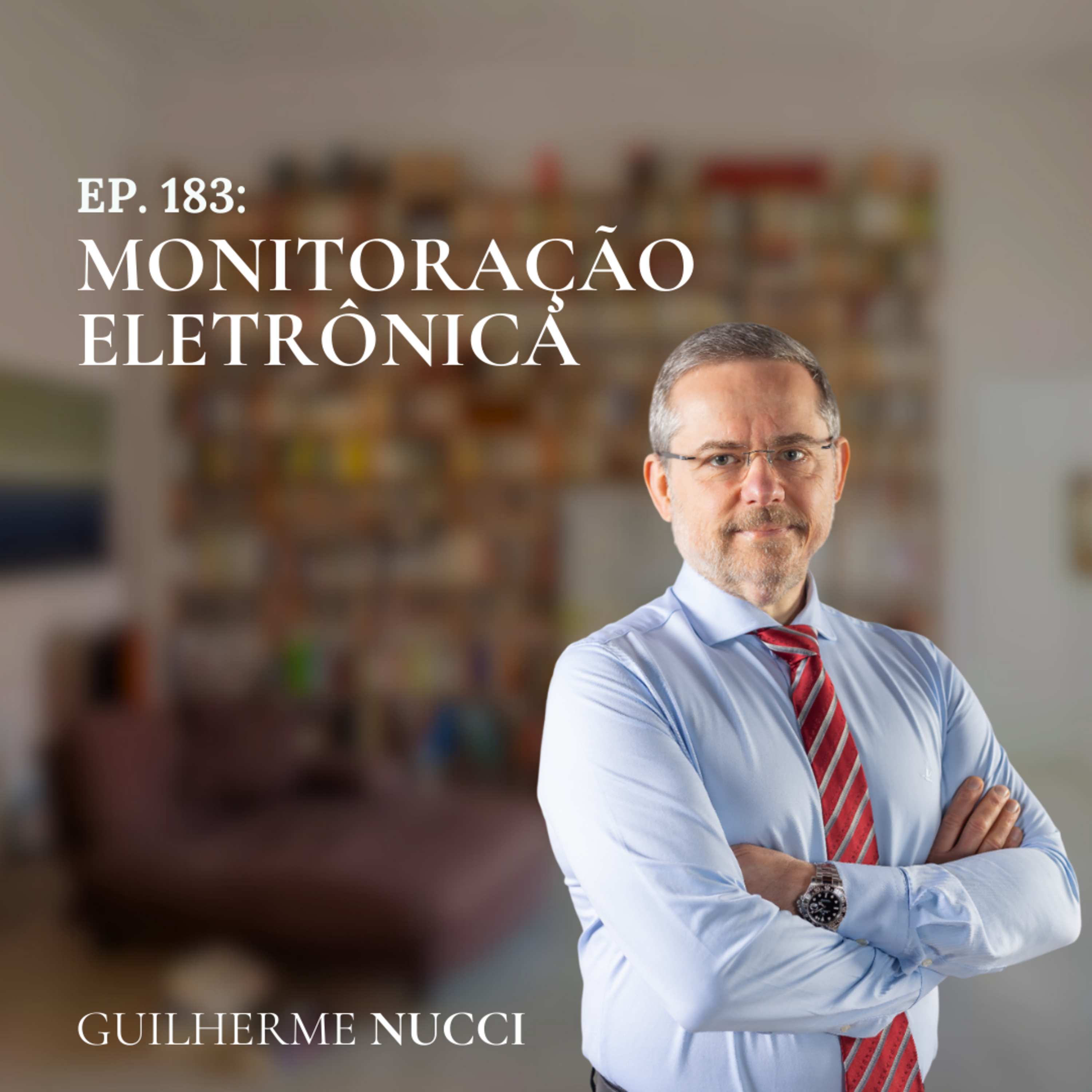 #183 Monitoração Eletrônica
