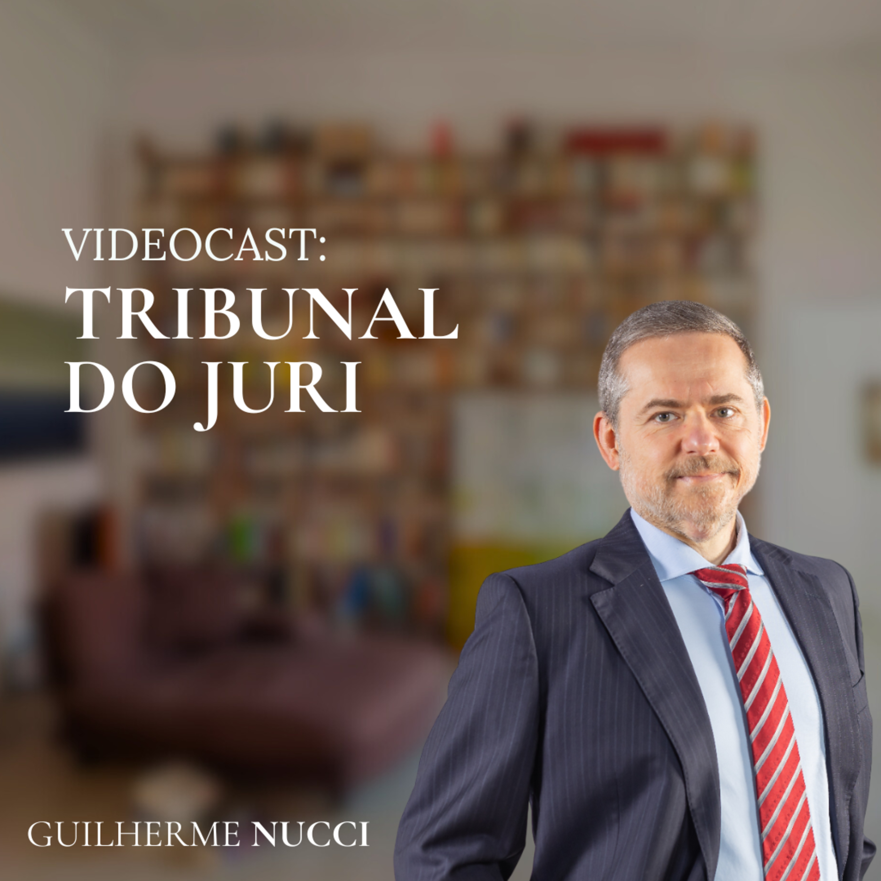 Videocast - Tribunal do Júri
