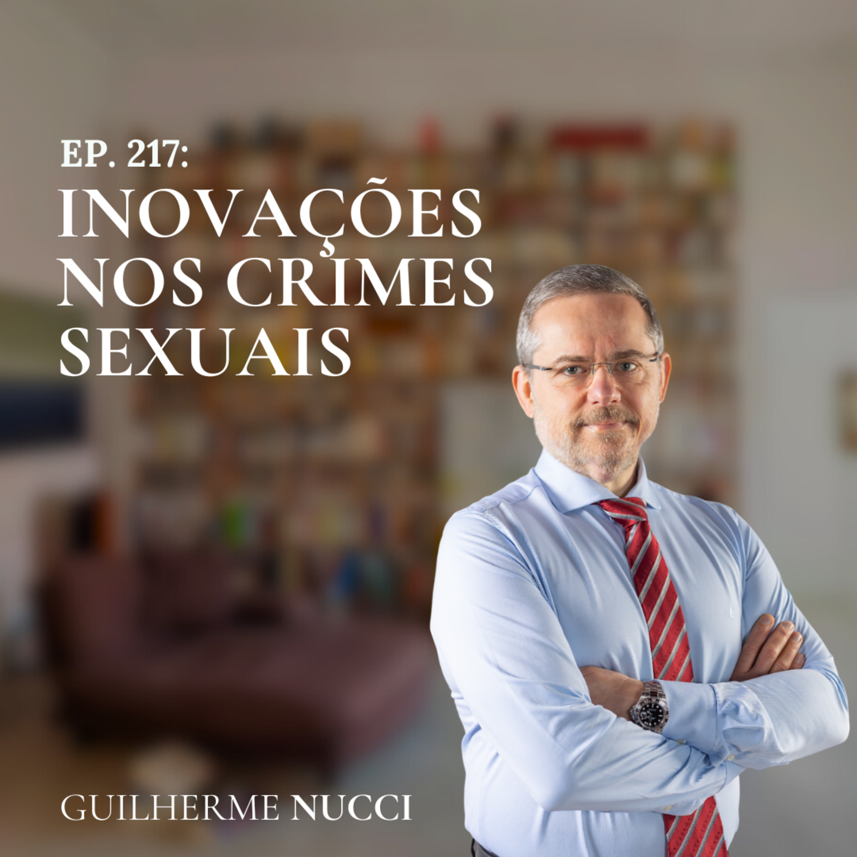 #217 Inovações nos crimes sexuais