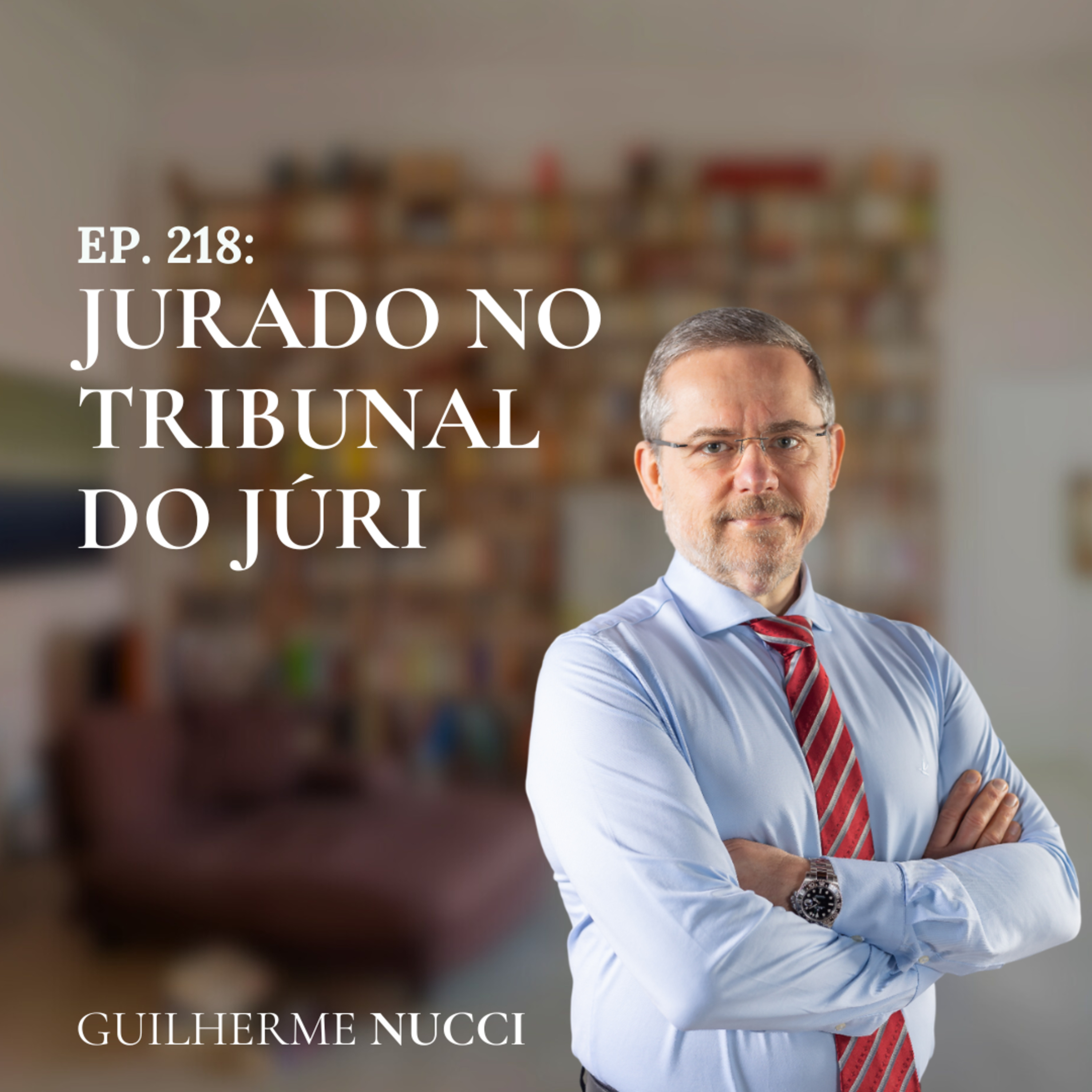 #218 Jurado no tribunal do júri