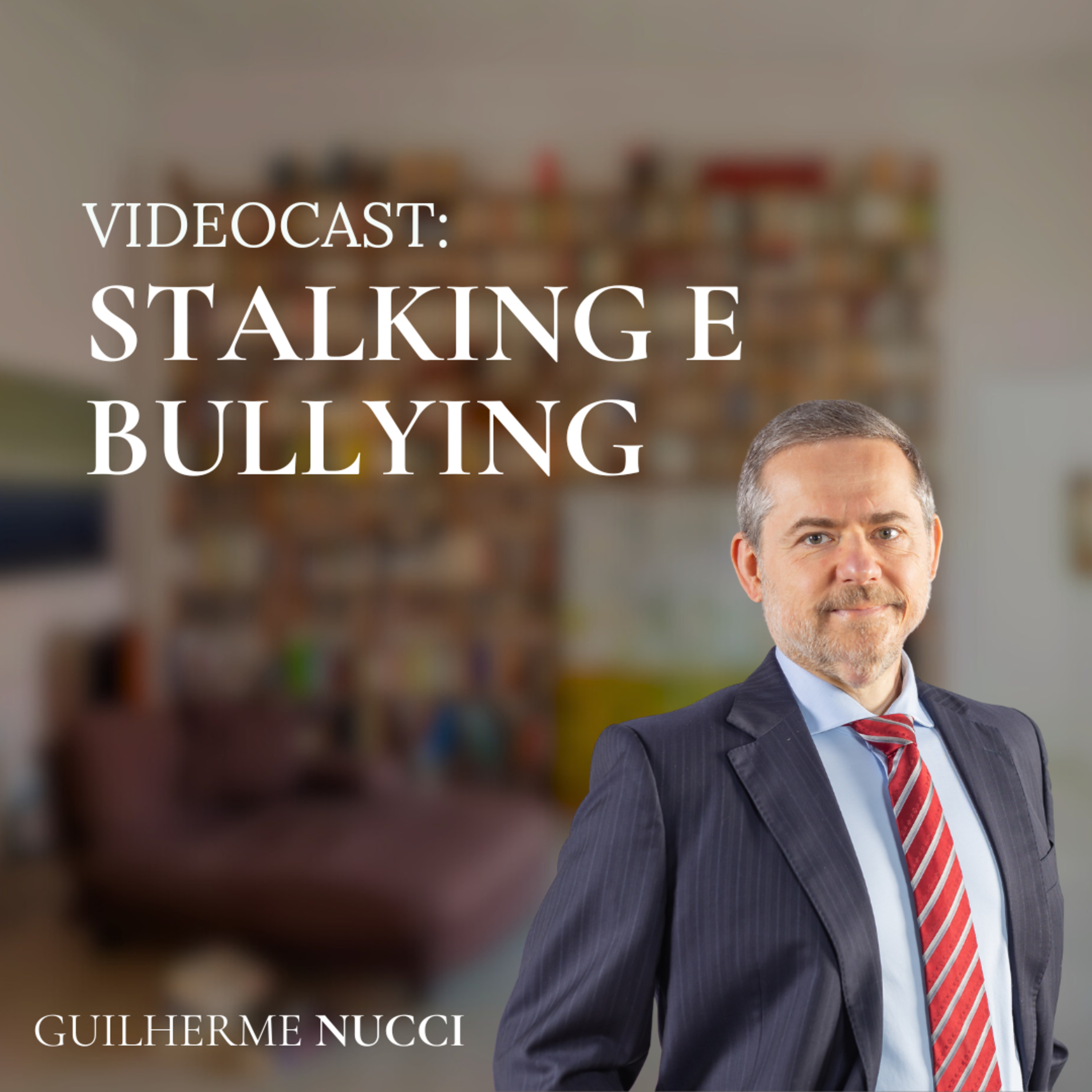 Videocast - Stalking e bullying