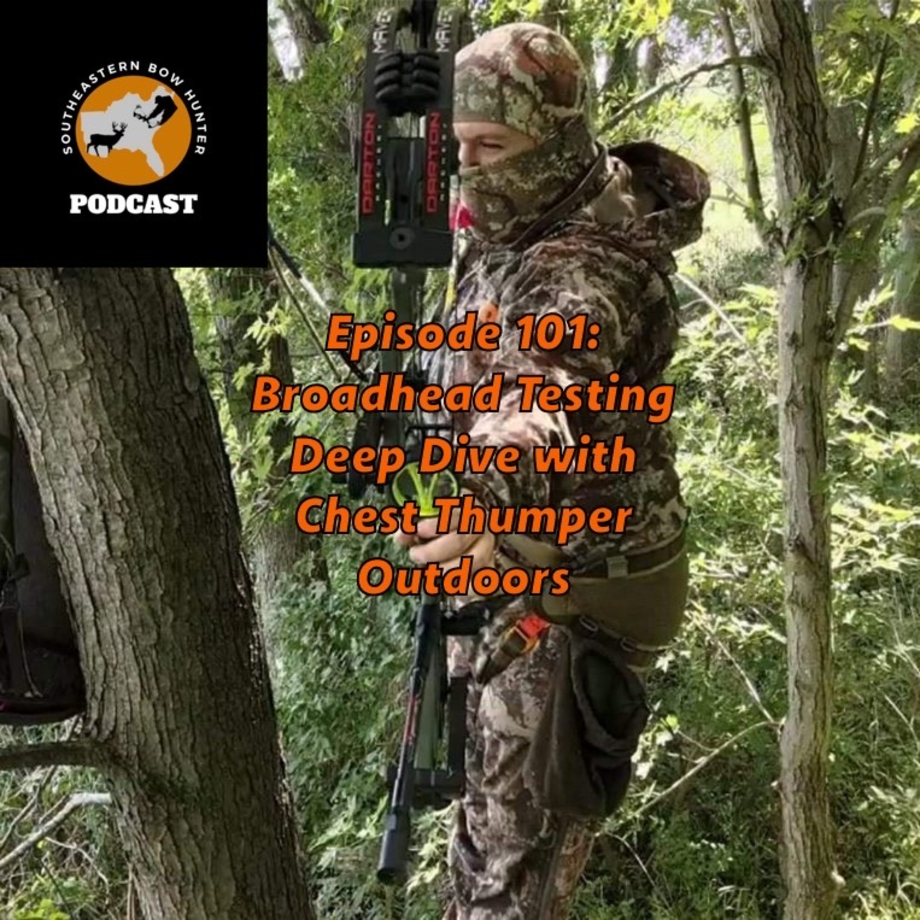 Episode 101: Broadhead Testing Deep Dive with Chest Thumper Outdoors
