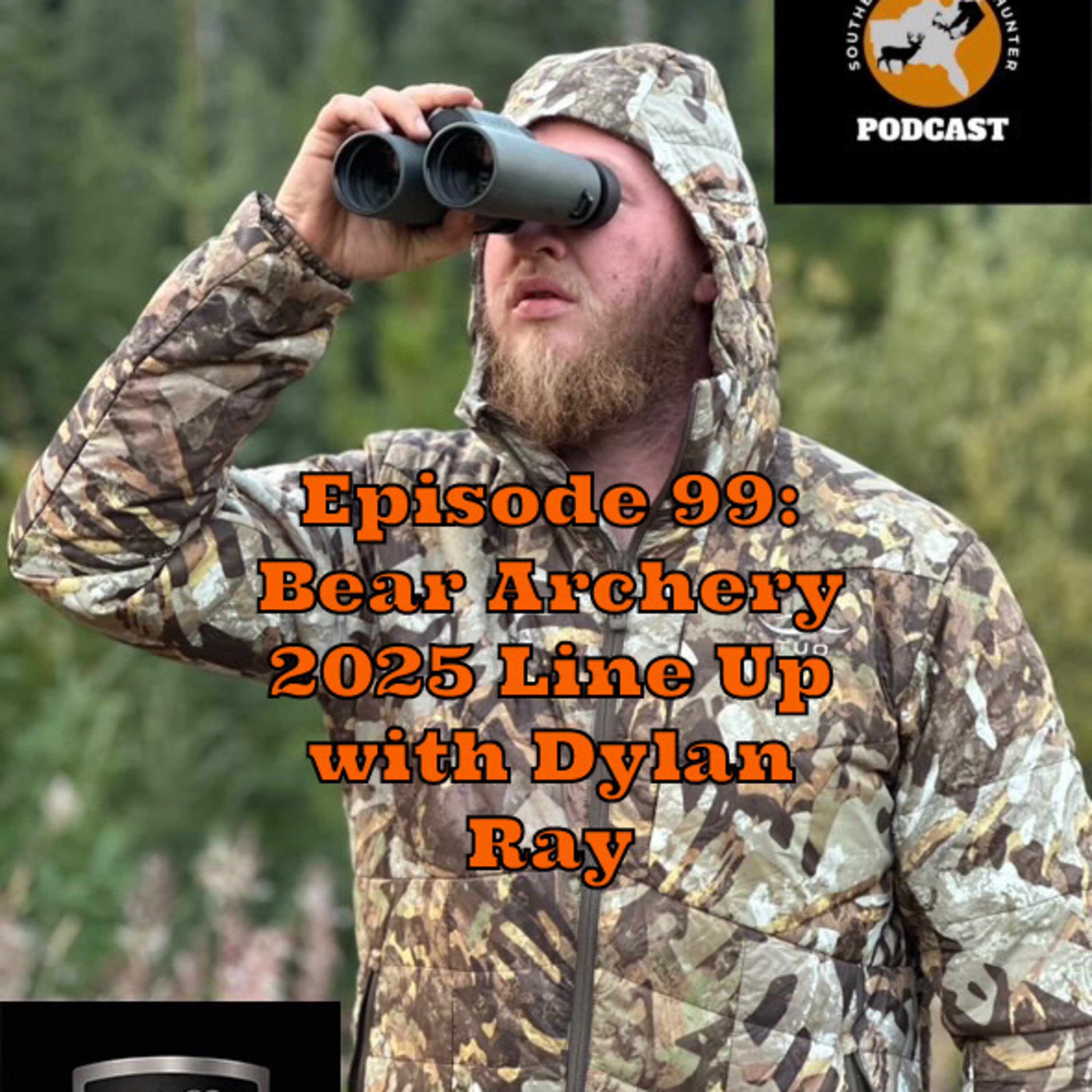 Episode 99: Bear Archery 2025 Line Up with Dylan Ray