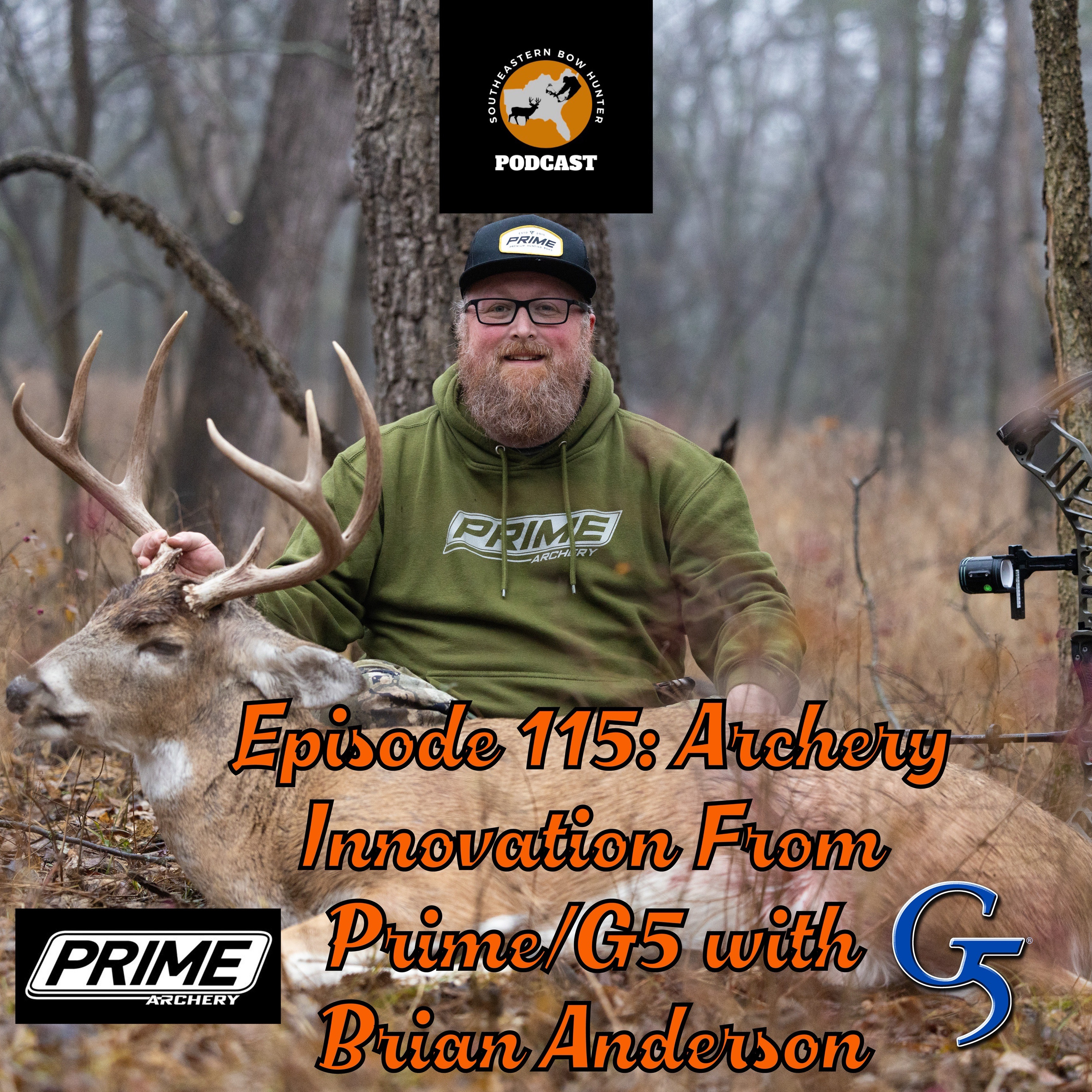 Episode 115: Archery Innovation From Prime/G5 with Brian Anderson