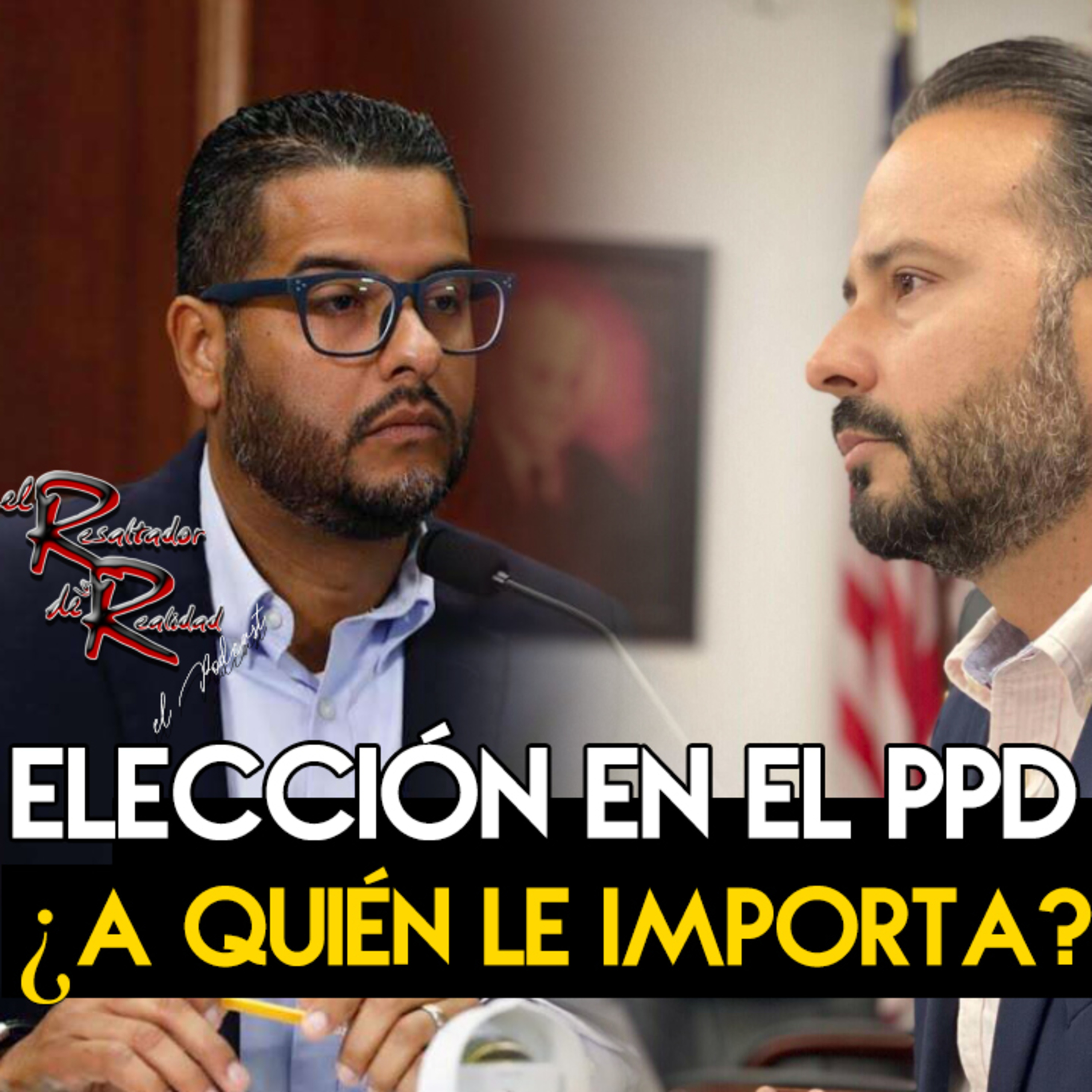 Ep. 132 Elección en el PPD ¿A quién le importa? episode artwork