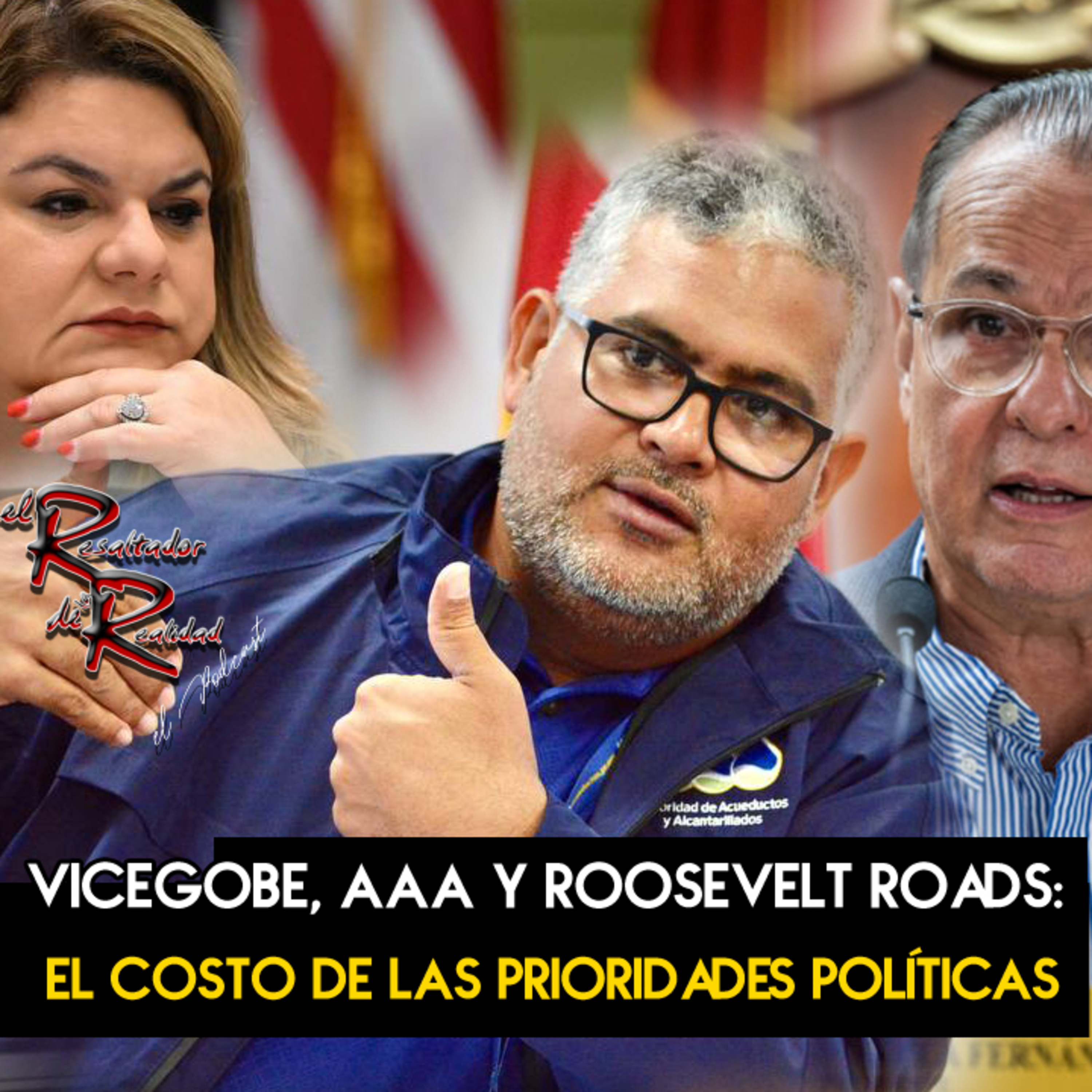 Ep.229 Vice Gober, AAA y Roosevelt Roads: el costo de las prioridades políticas episode artwork