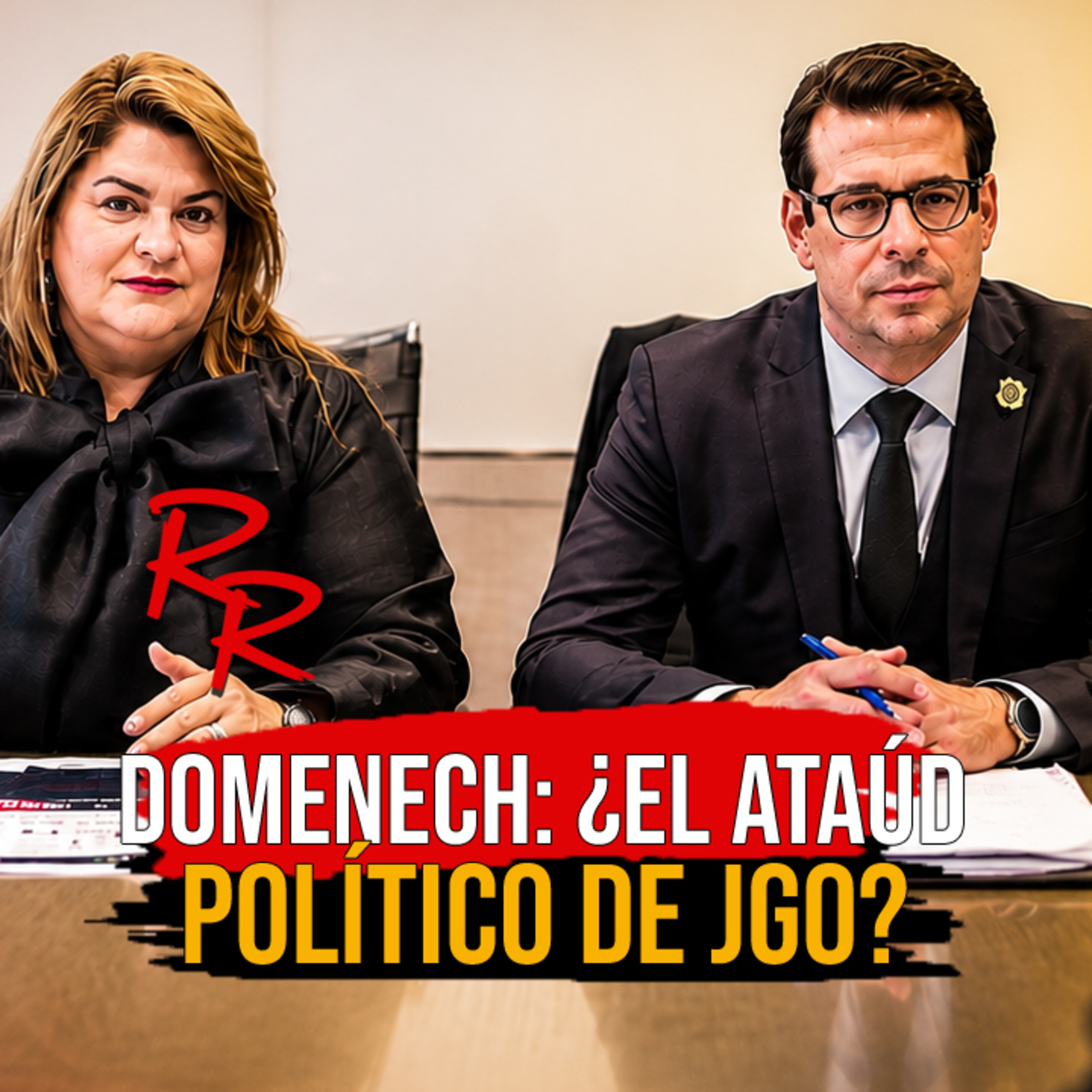Ep. 259 Domenech: ¿El ataúd político de JGo? | El Resaltadir de la Realidad episode artwork