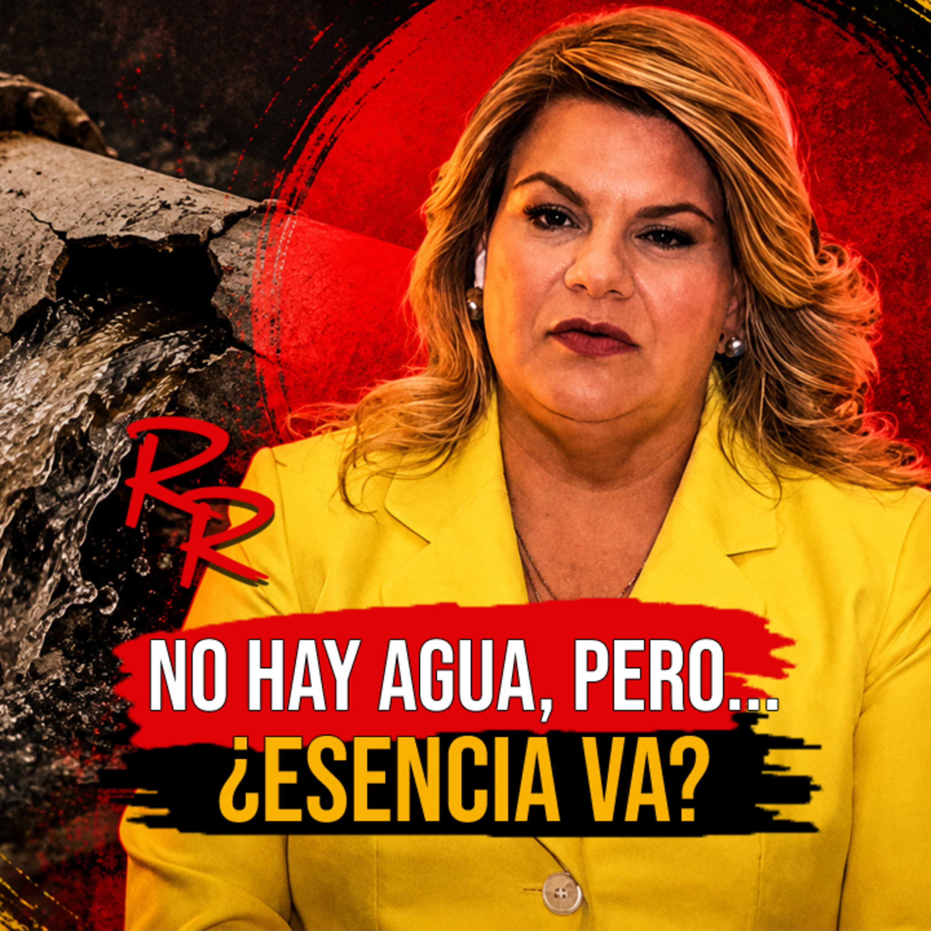 Ep. 264 No hay agua, pero...¿Esensia va? | El Resaltador de la Realidad episode artwork
