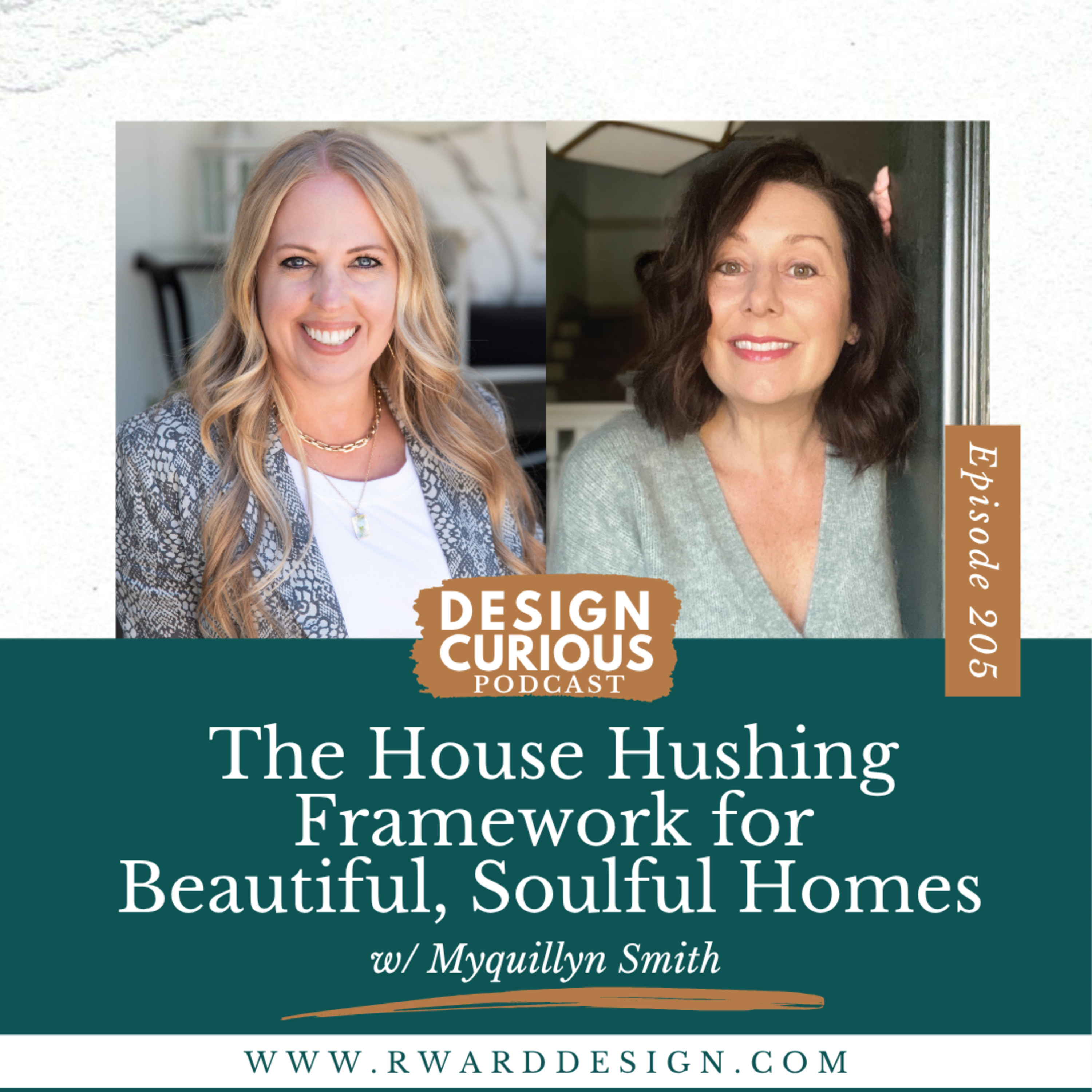 205 | The House Hushing Framework for Beautiful, Soulful Homes With Myquillyn Smith episode artwork