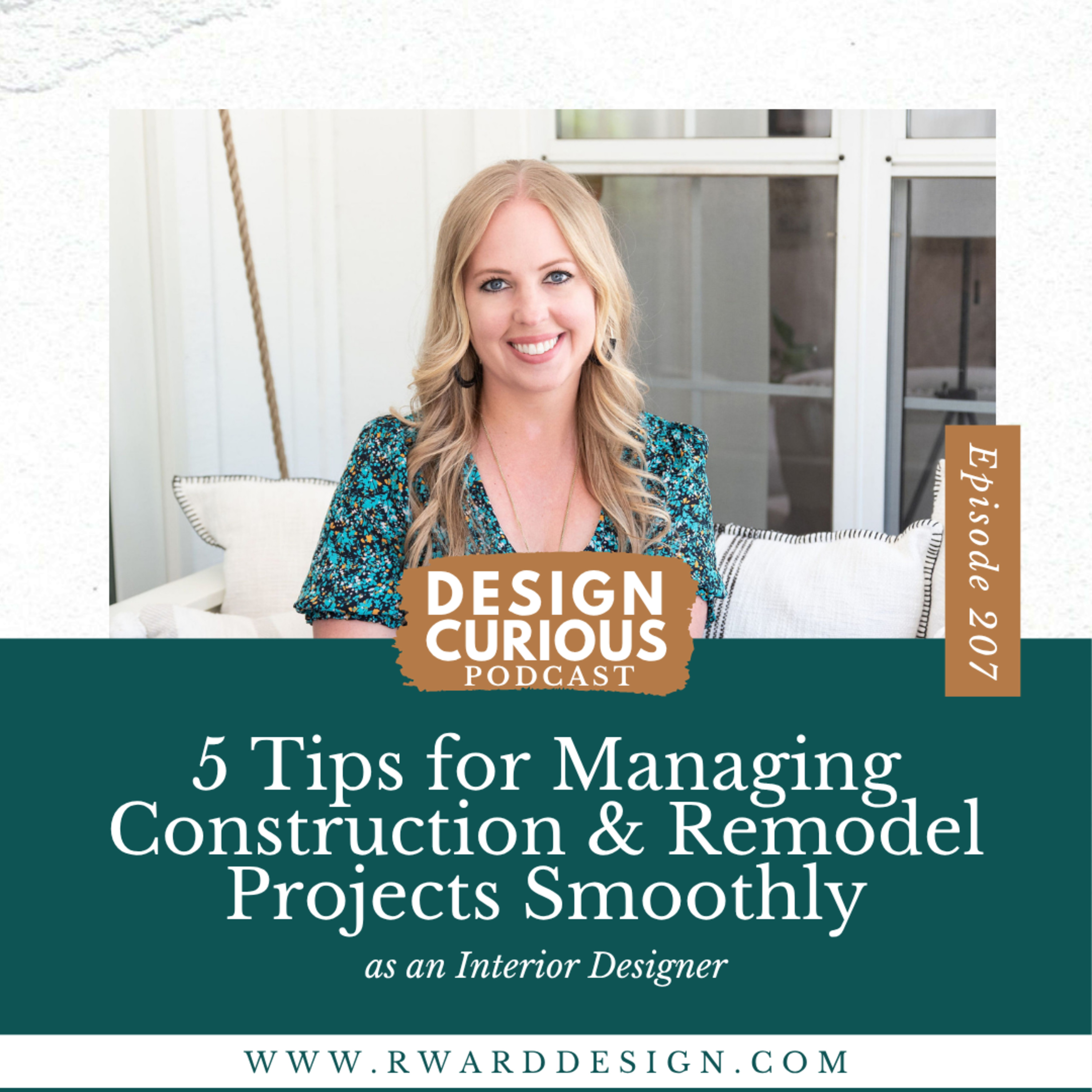 207 | 5 Tips for Managing Construction & Remodel Projects Smoothly as an Interior Designer episode artwork