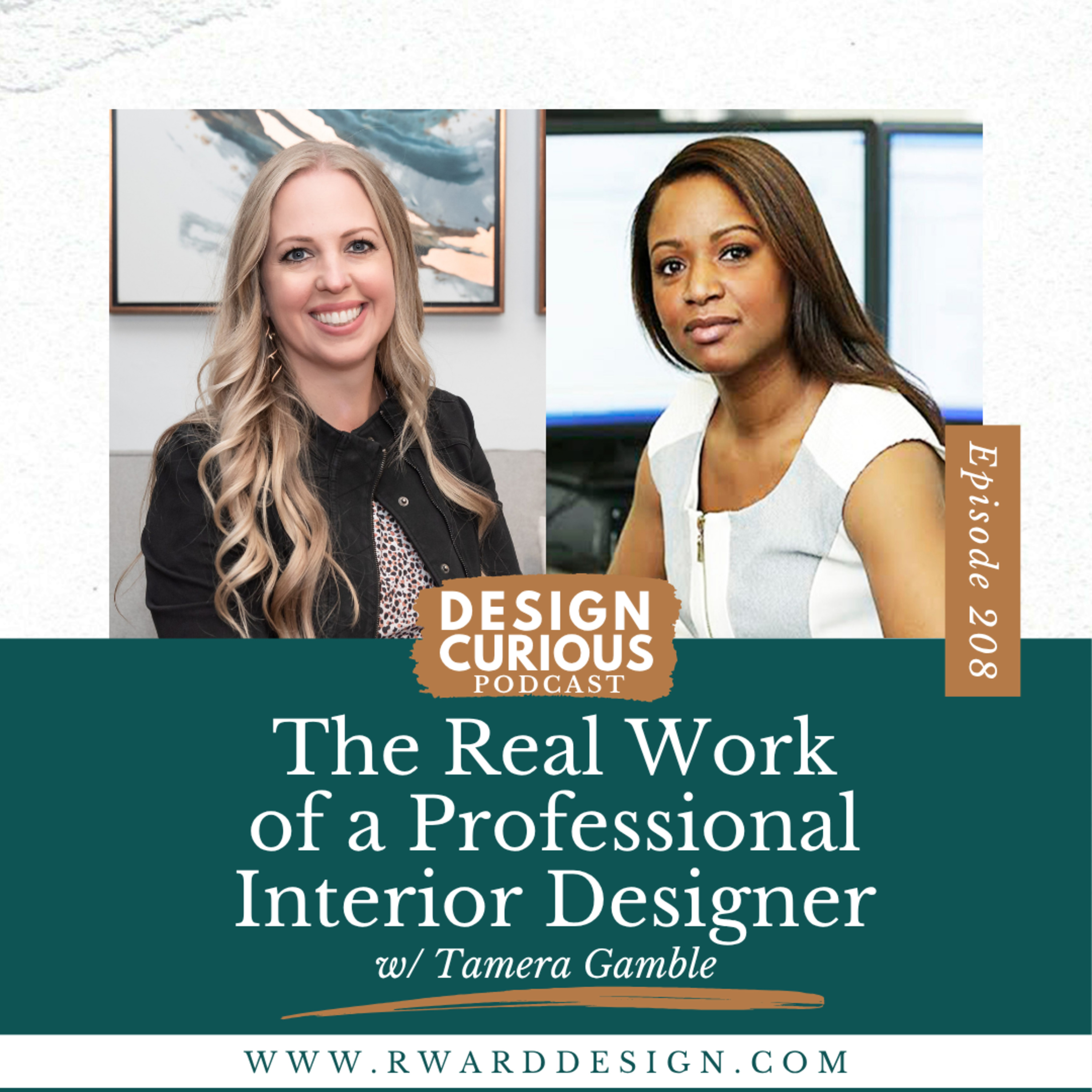 208 | The Real Work of a Professional Interior Designer With Tamera Gamble episode artwork