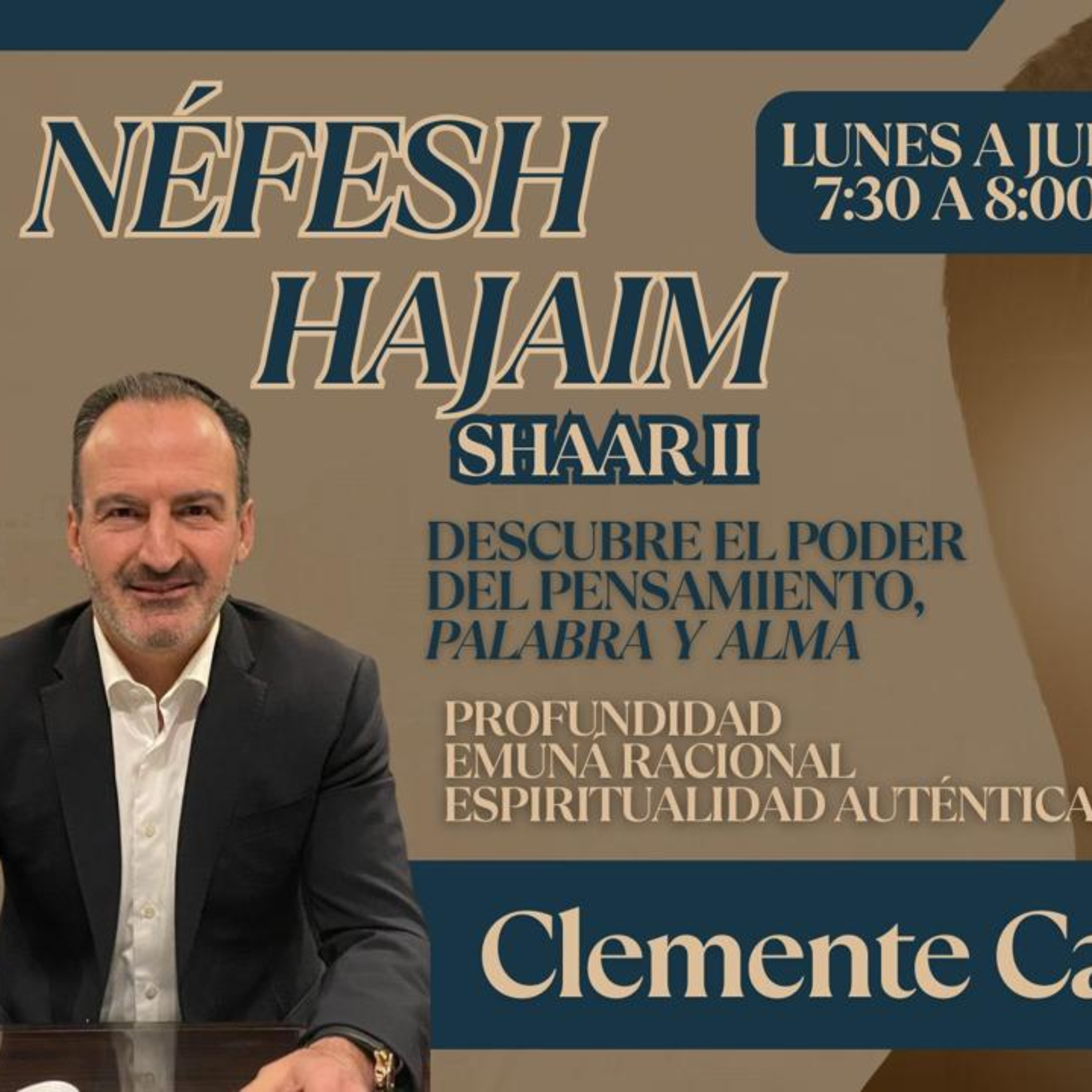 CLASE #3- SHAAR II- "NEFESHA HAJAIM"