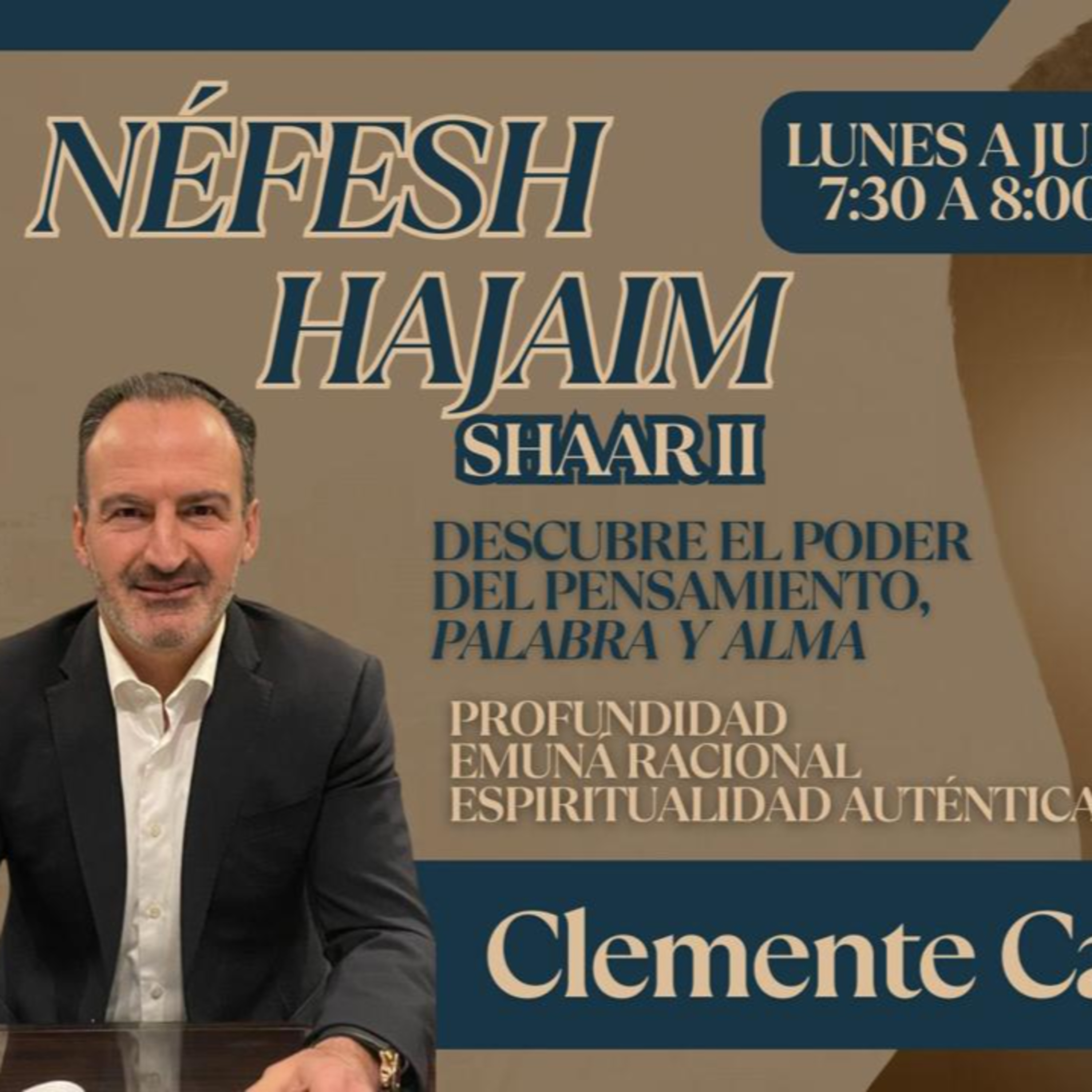 CLASE #4- SHAAR II-"NEFESH HAJAIM"