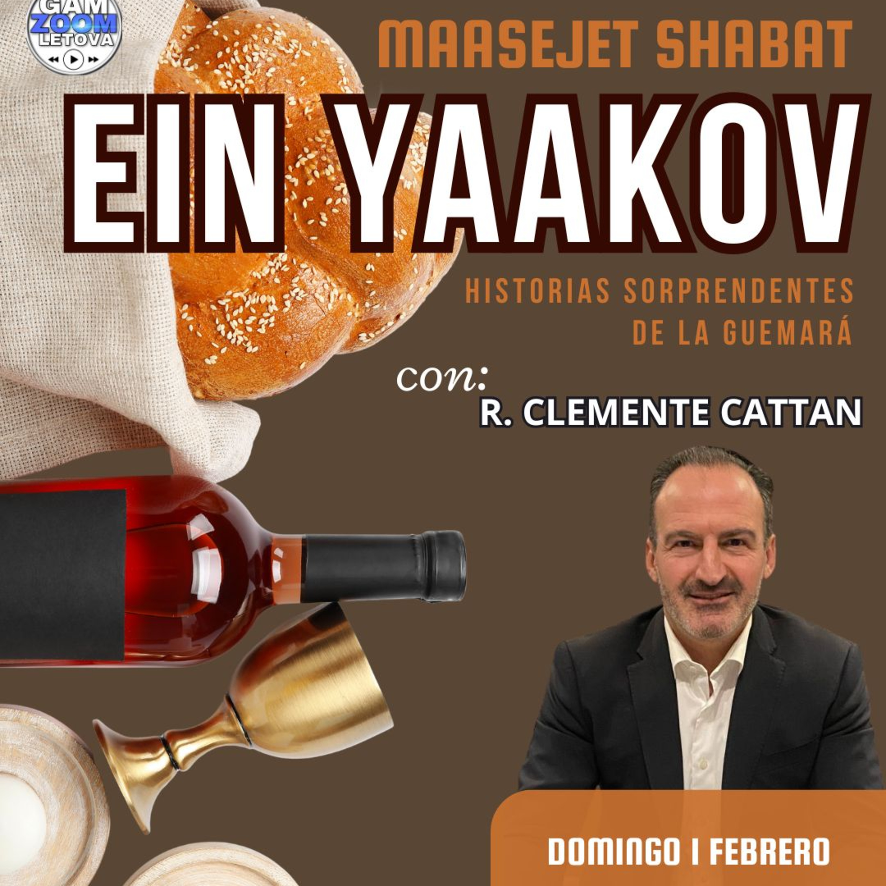 CLASE #5 "EIN YAACOB" M. SHABAT