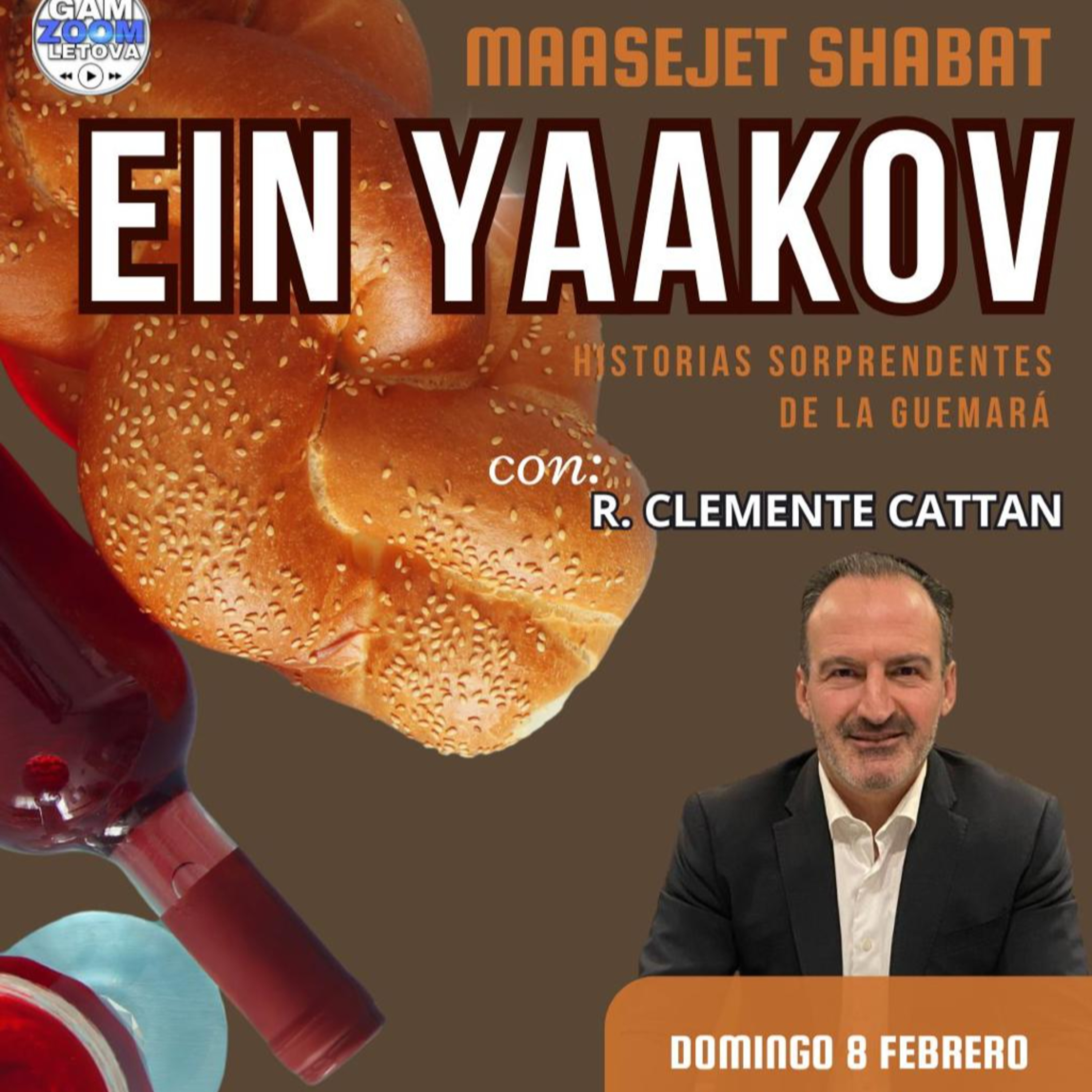 CLASE #6-"EIN YAACOB" MASEJET SHABAT