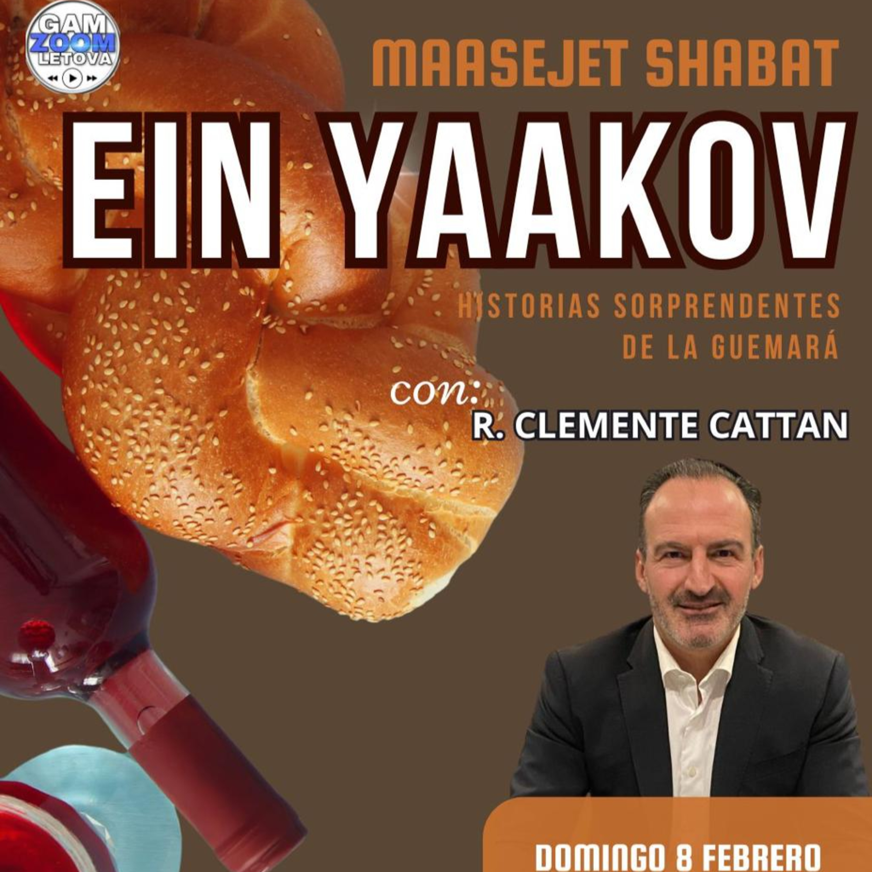 CLASE #7 "EIN YAACOB" (M. SHABAT)
