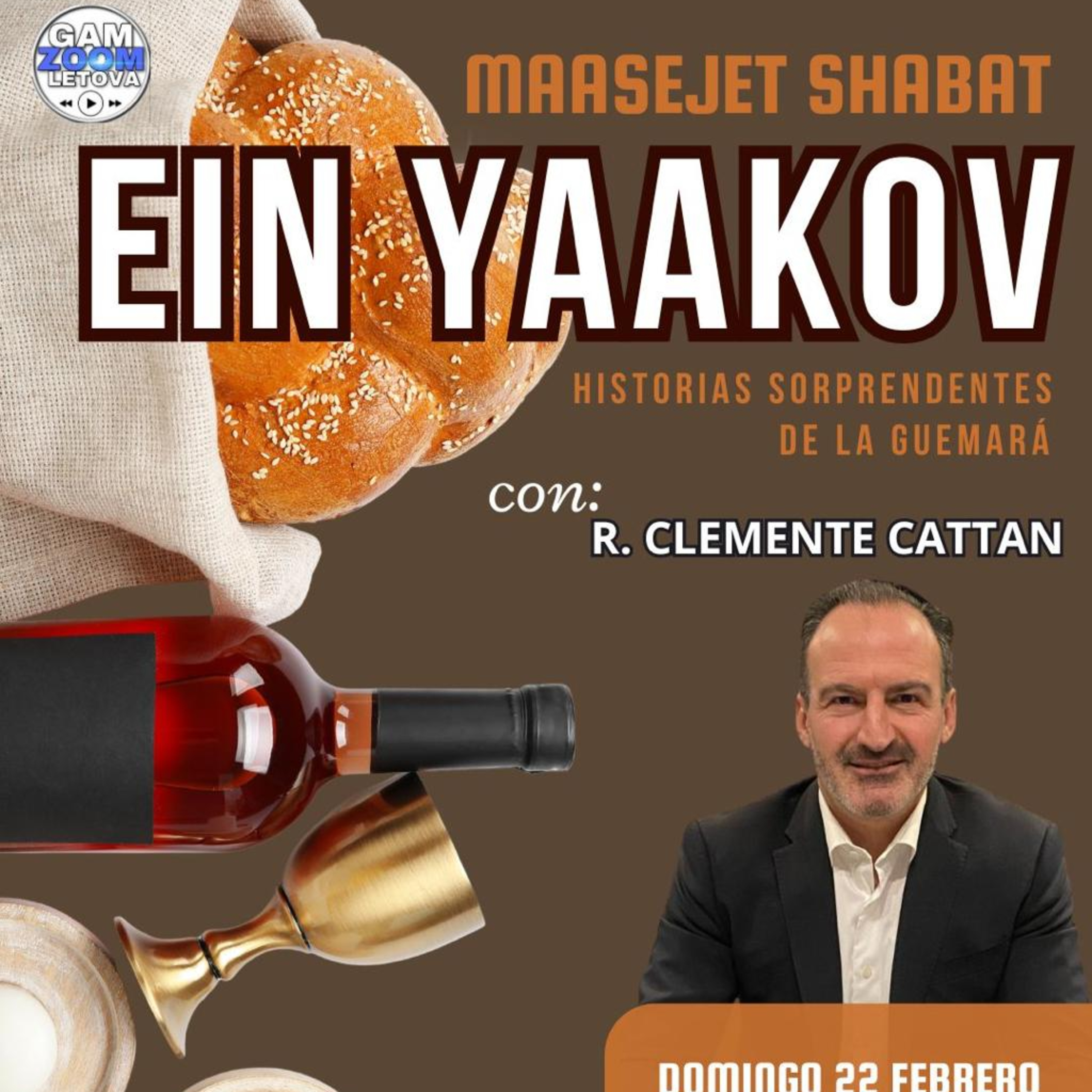 CLASE #8 "EIN YAACOB" M. SHABAT