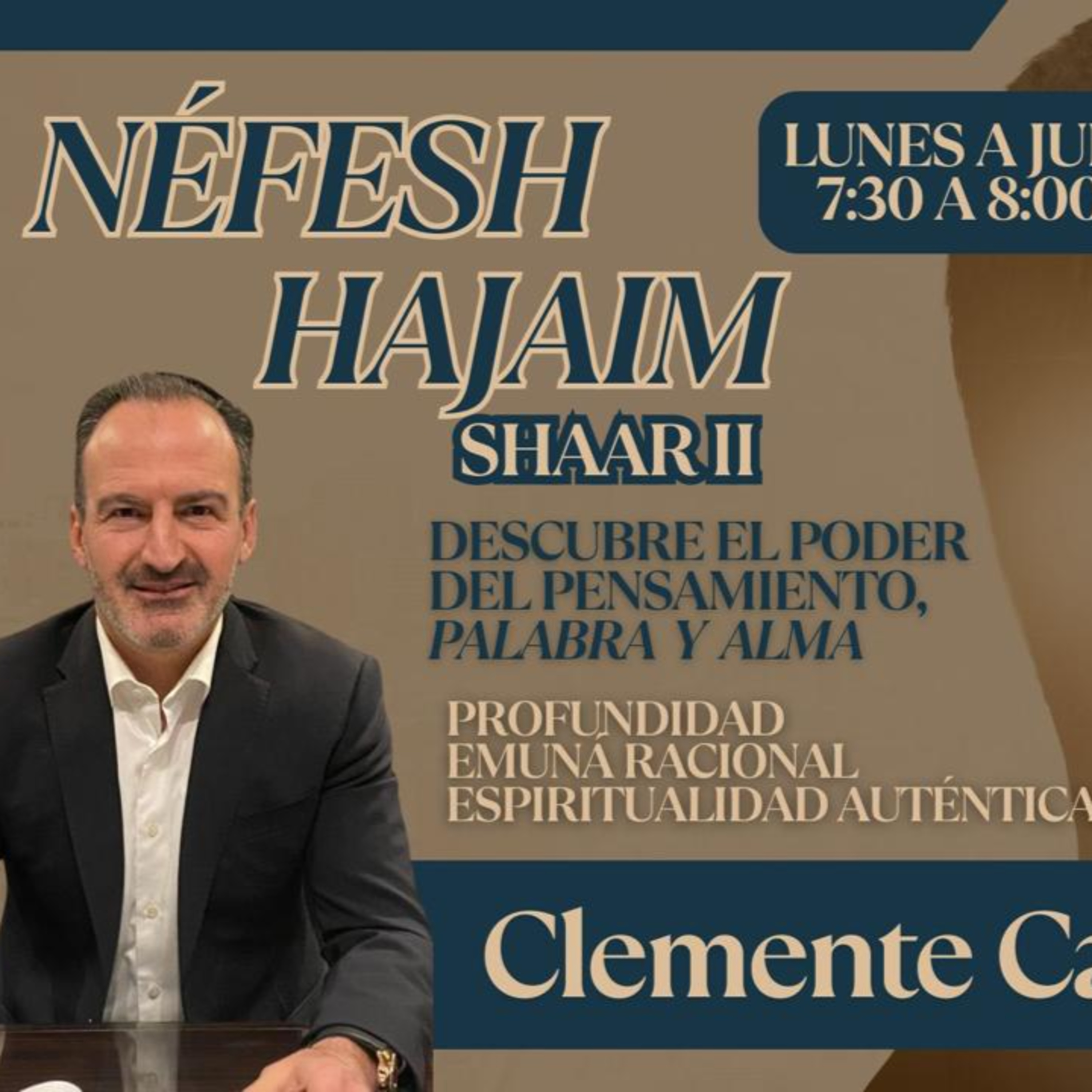 CLASE #16 "NEFESH HAJAIM" SHAAR II