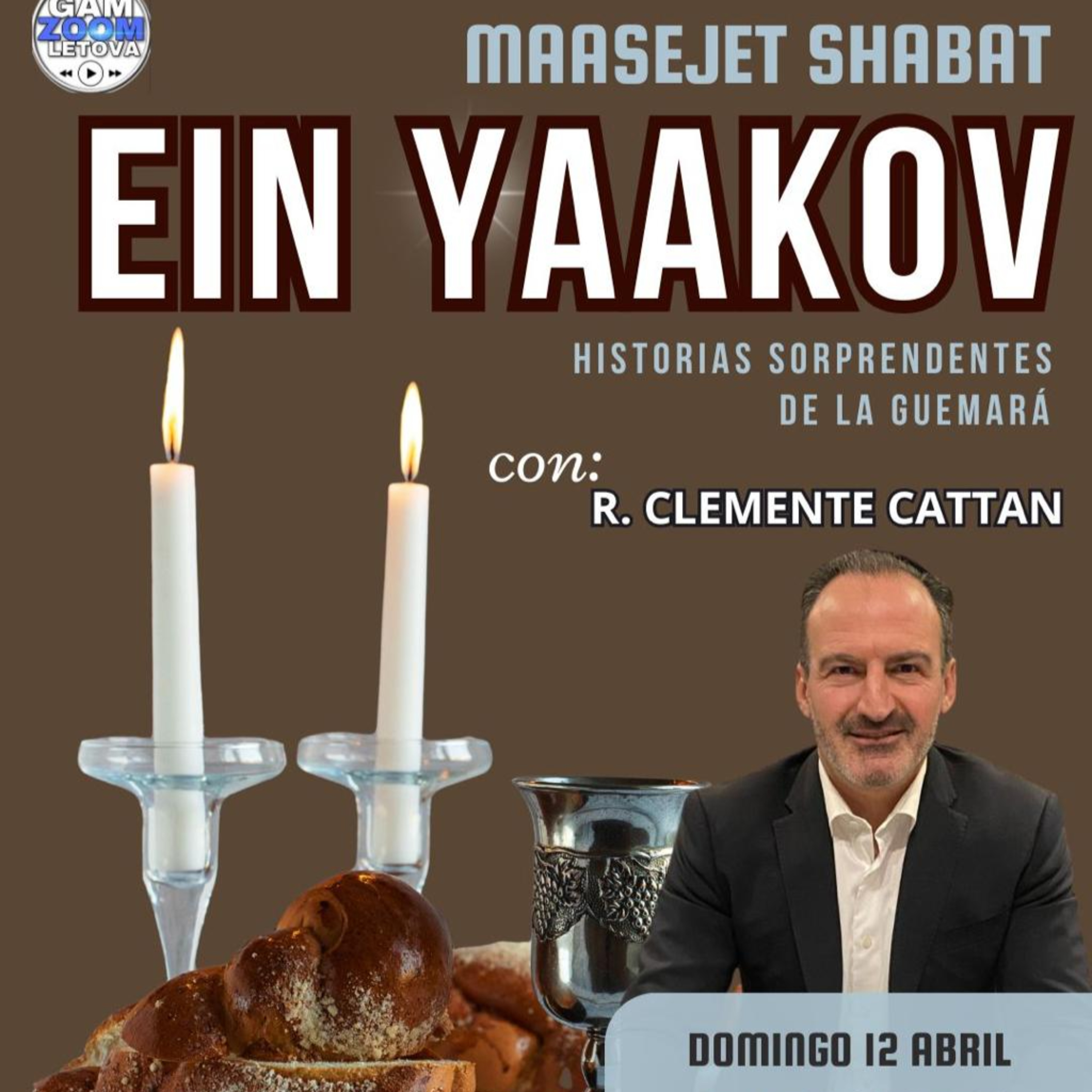 CLASE #14 "EIN YAACOB" (M. SHABAT)