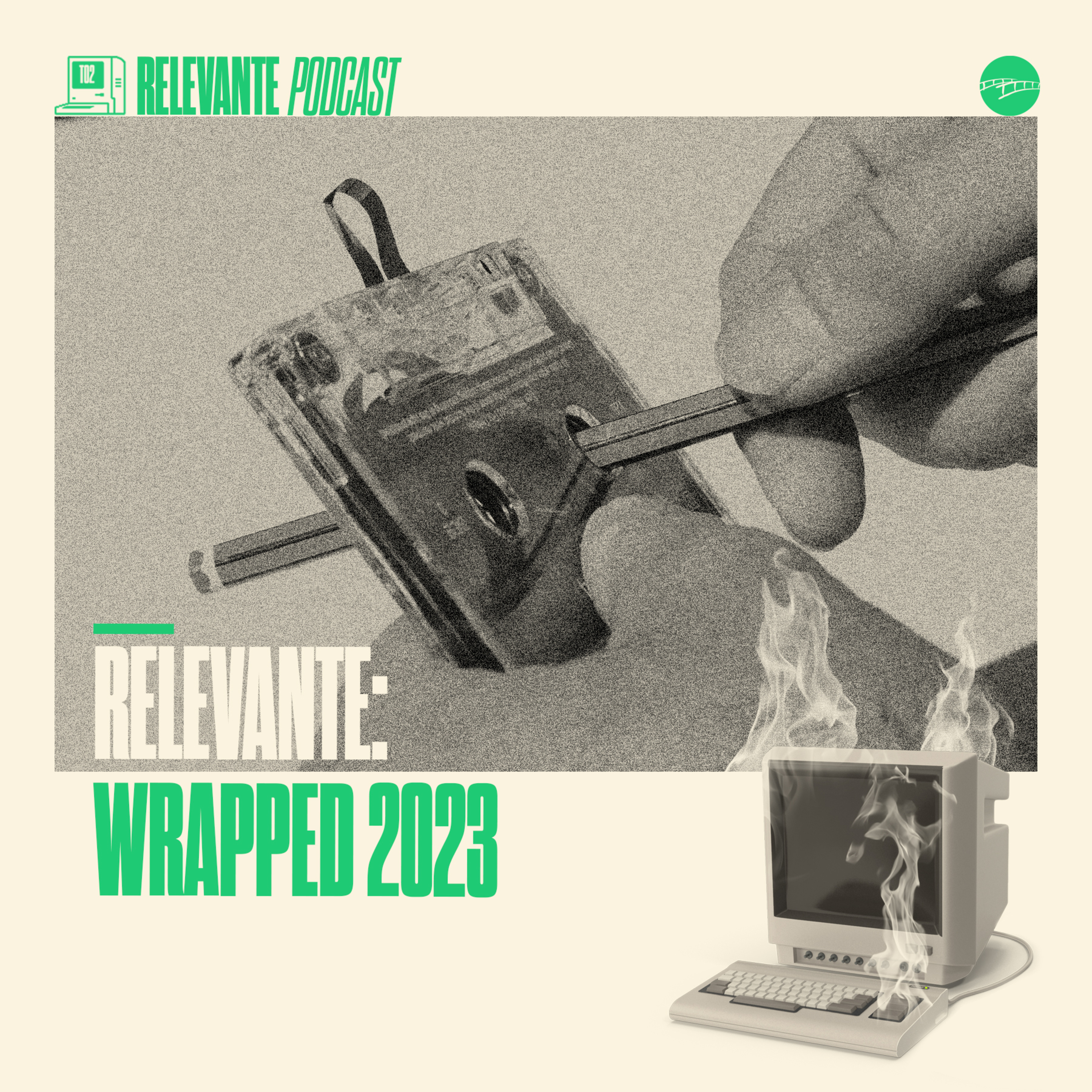Relevante: Wrapped 2023 - EP9 - T02 episode artwork