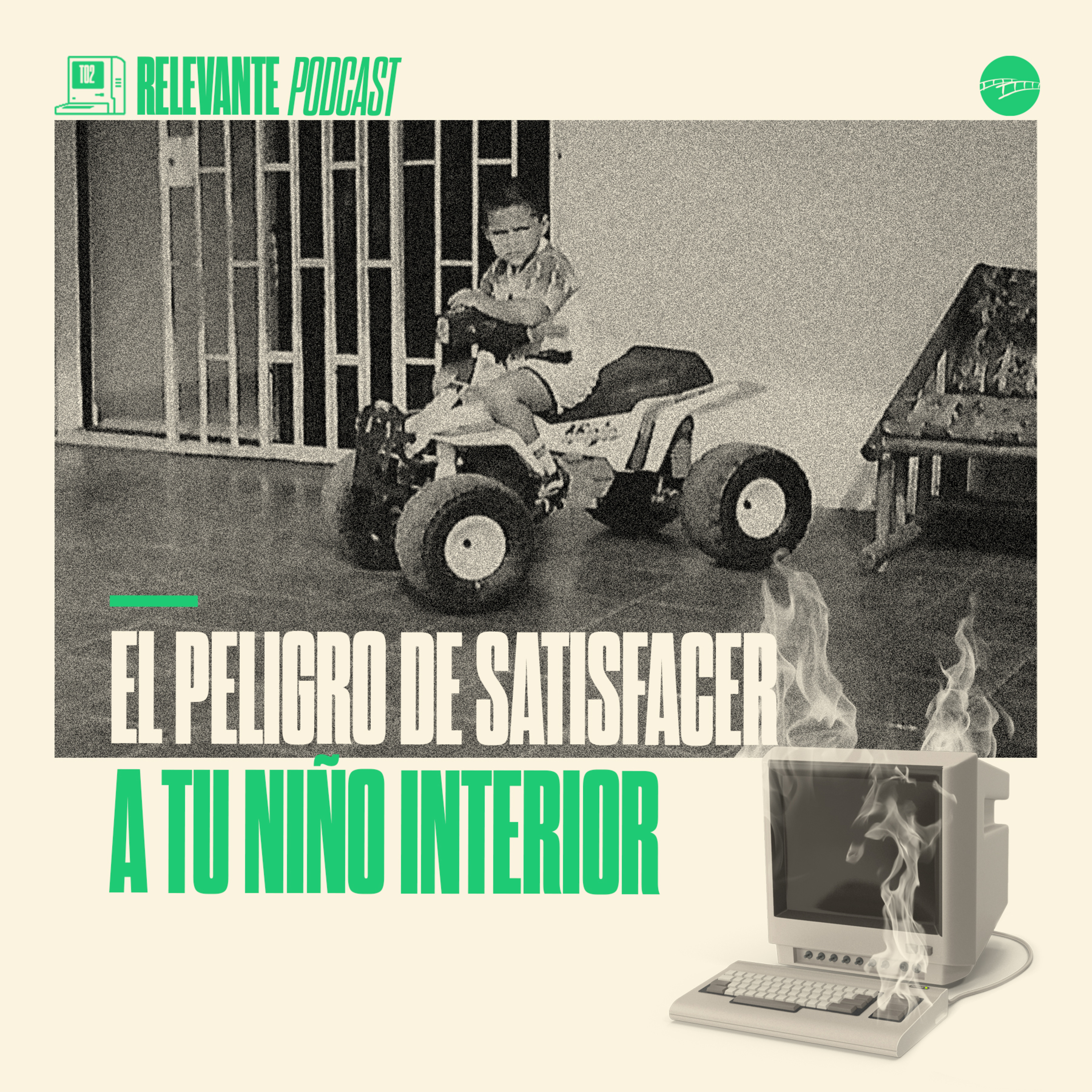 El Peligro de Satisfacer a mi Niño Interior - EP43 - T02 episode artwork