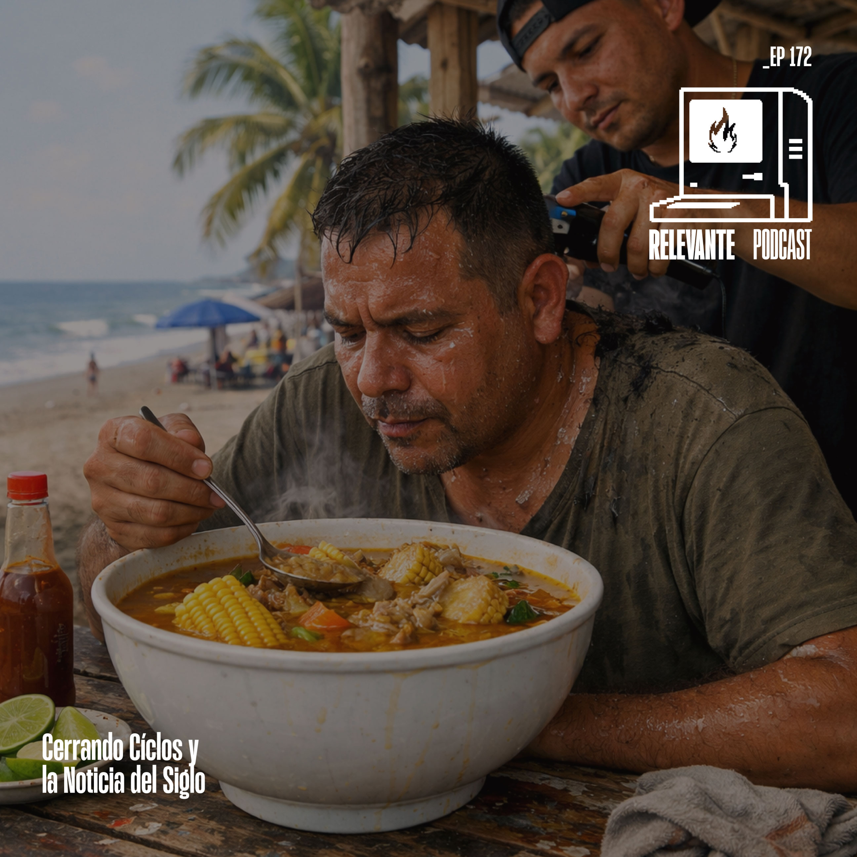 Cerrando Ciclos y la Noticia del Siglo - EP172 episode artwork