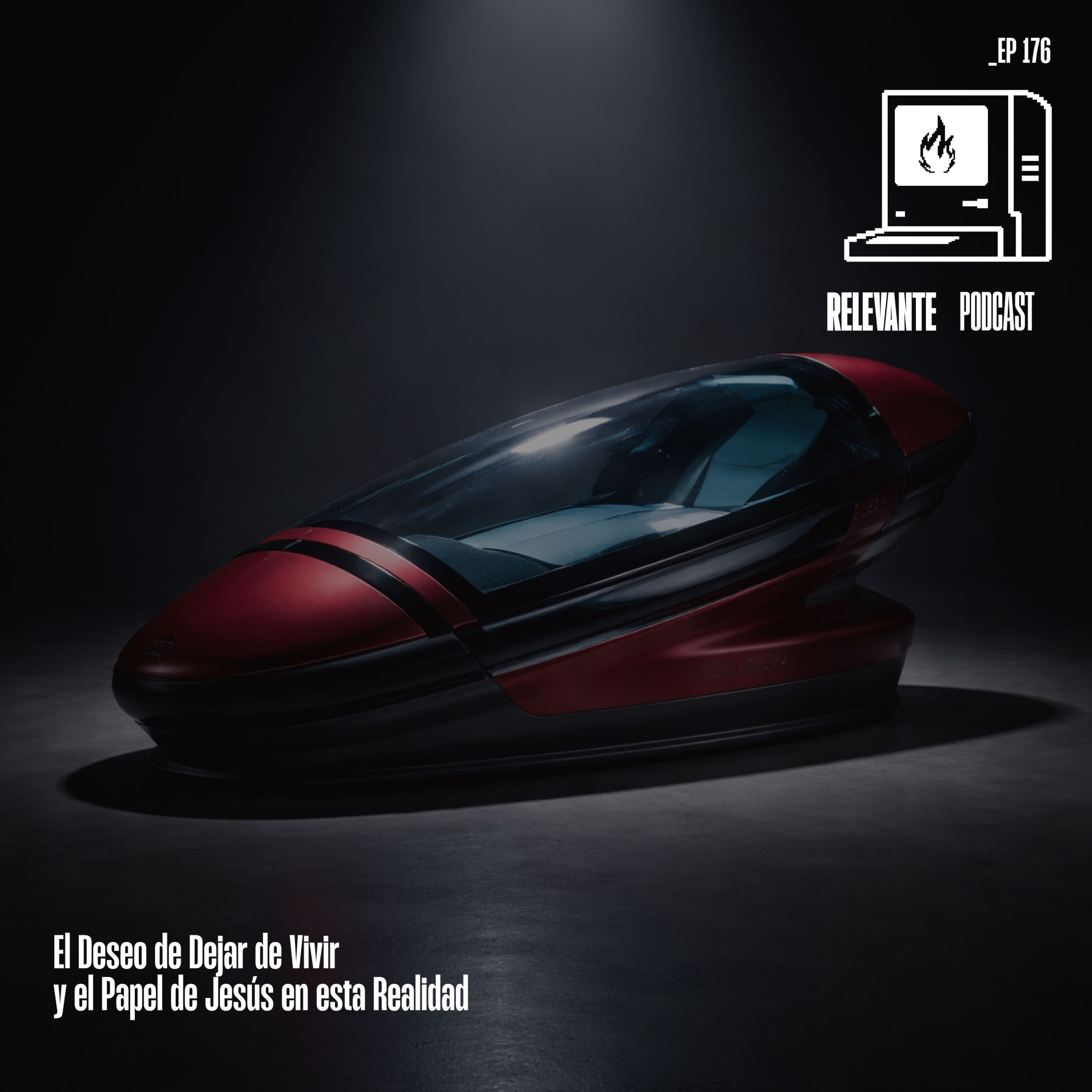 El Deseo de Dejar de Vivir y el Papel de Jesús en esta Realidad - EP176 episode artwork