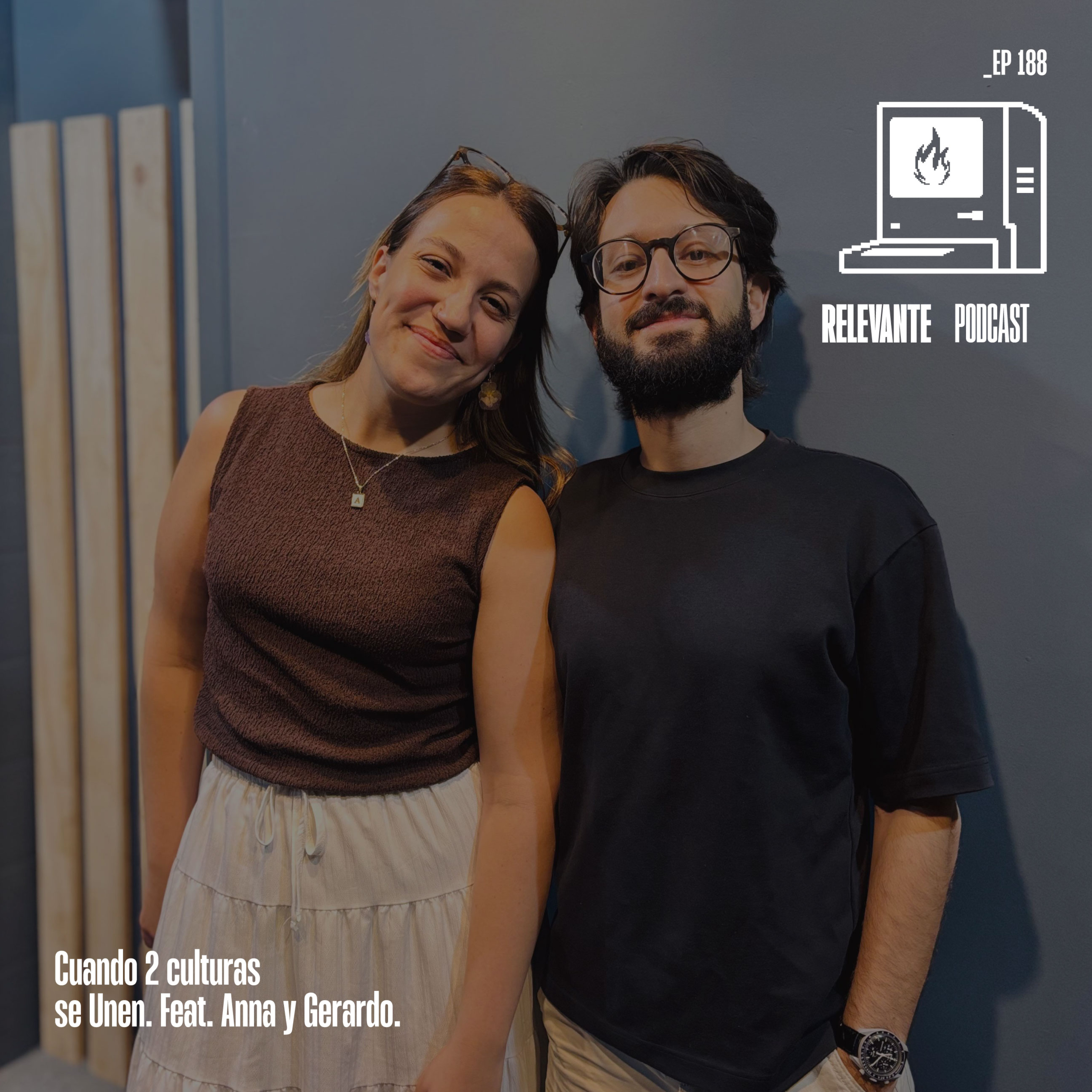 Cuando 2 culturas se unen - Feat. Gerardo y Anna - EP187
