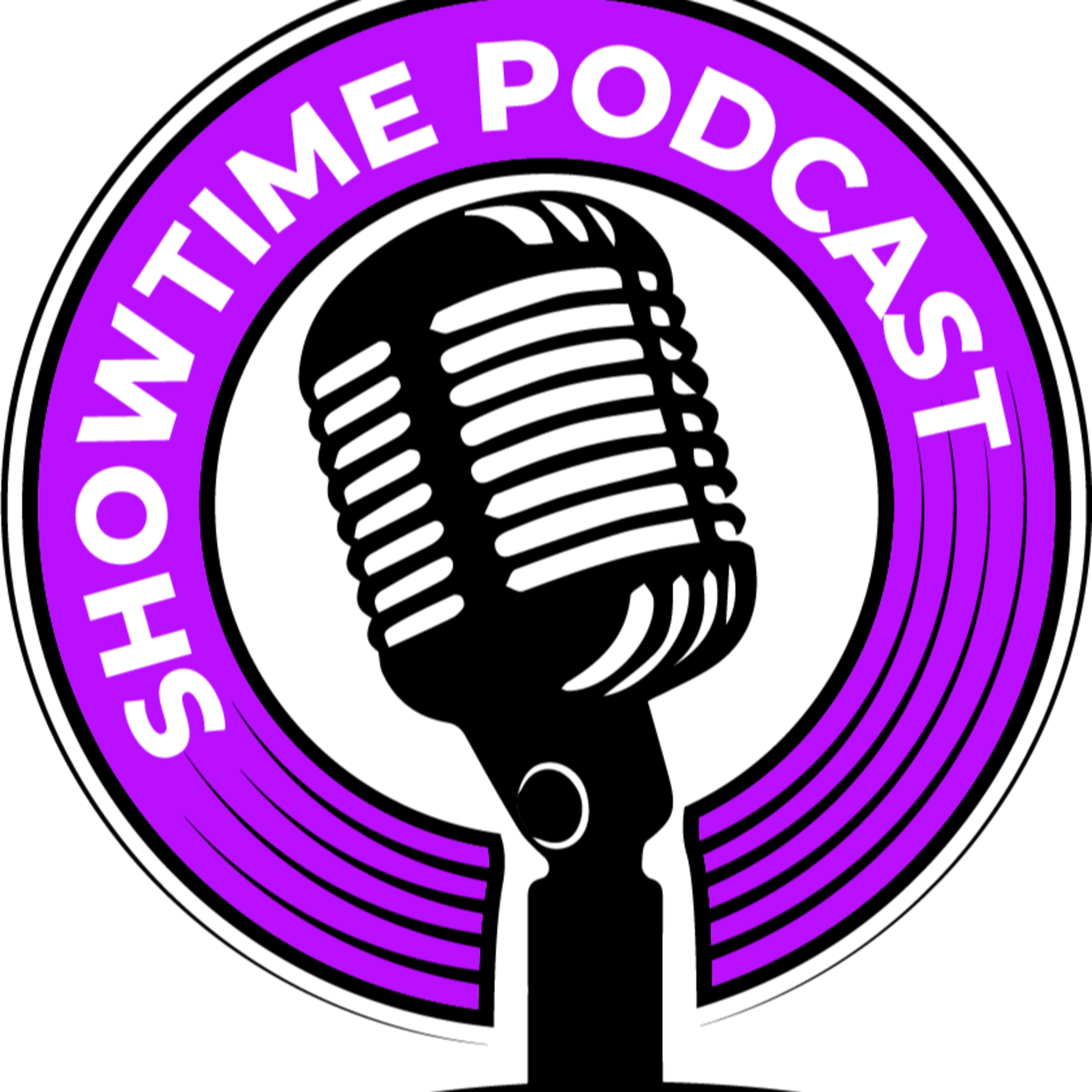 Episode 66: Camp Podcast: Showtime Podcast