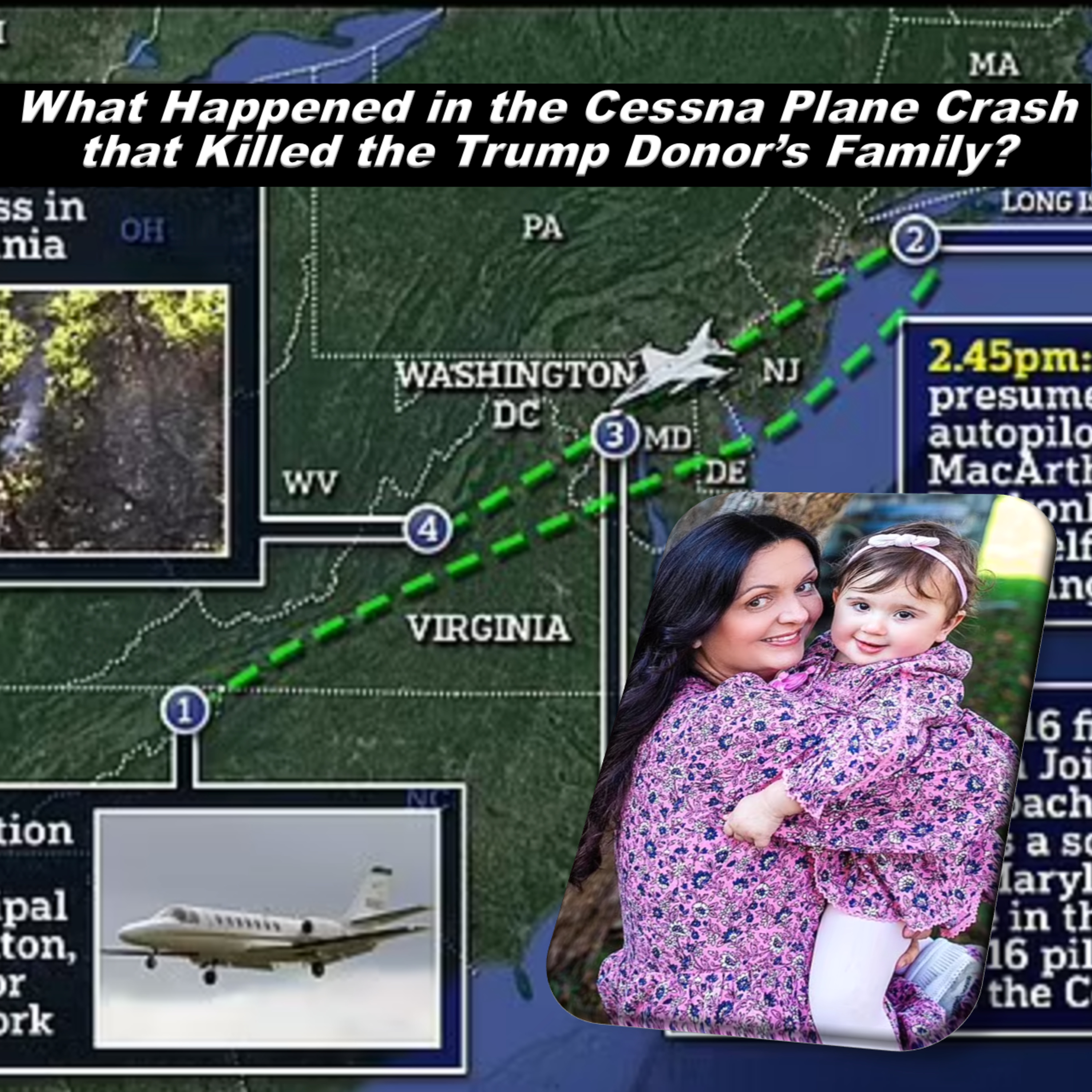 What Happened in the Cessna Plane Crash that Killed the Trump Donor’s Family? episode artwork