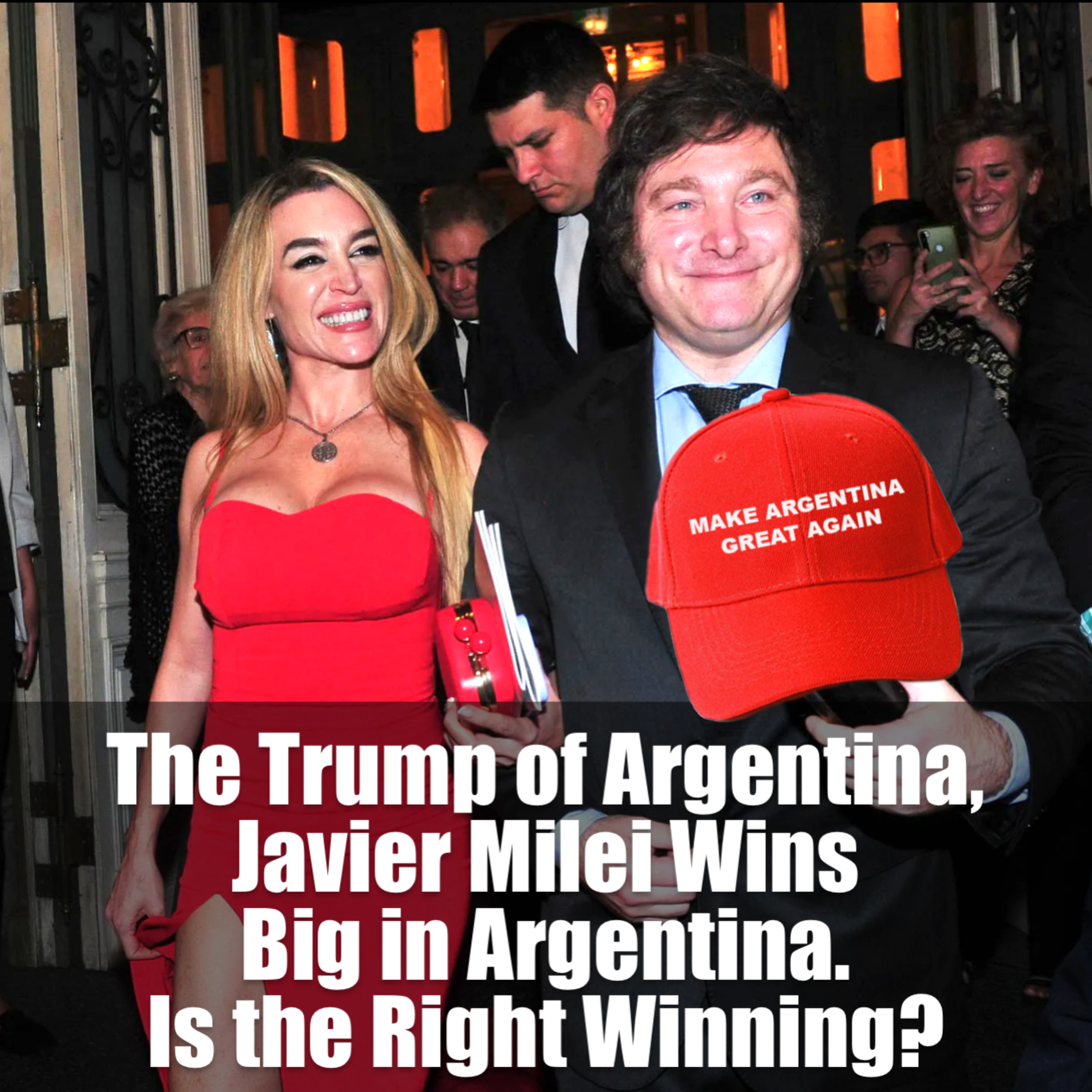 The Trump of Argentina, Javier Milei Wins Big in Argentina. Is the Right Winning? episode artwork