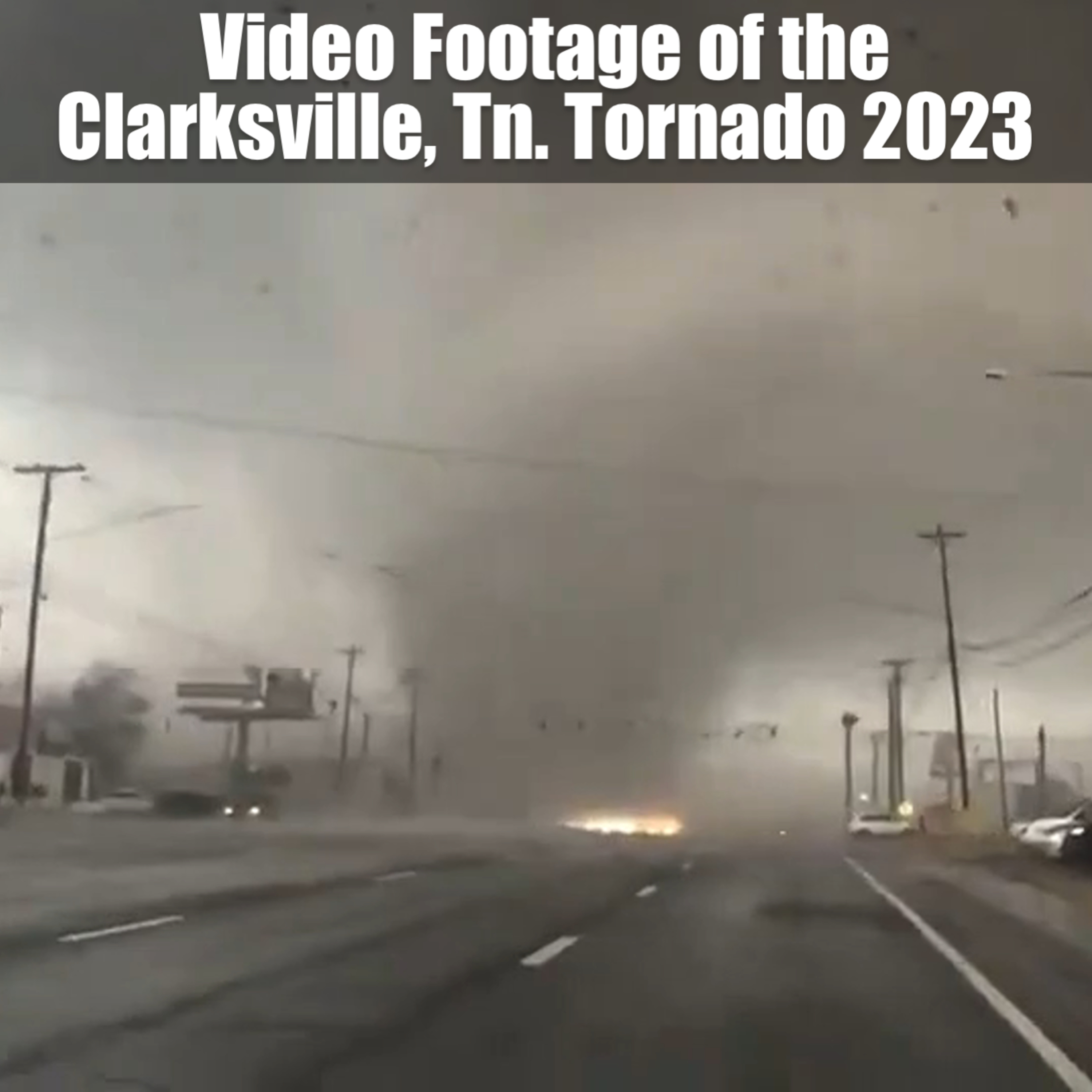 Reaction Video: Footage of the Clarksville, Tn. Tornado 2023 episode artwork