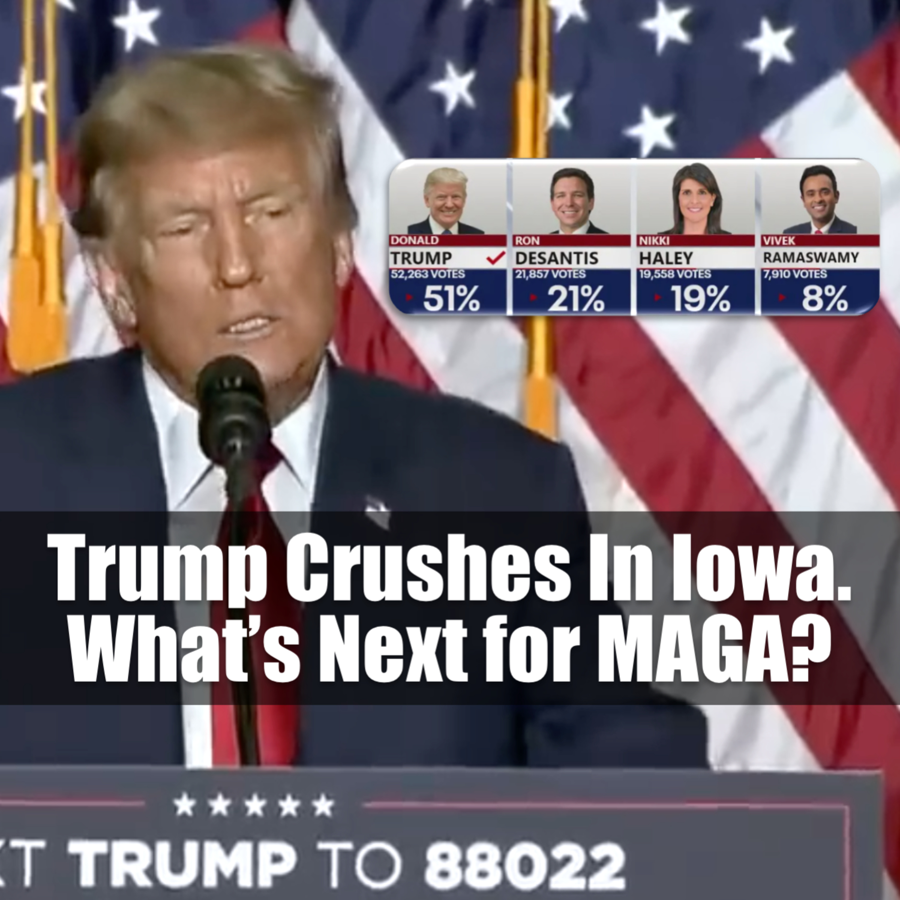 Donald J. Trump Crushes In Iowa. So What’s Next for MAGA? episode artwork