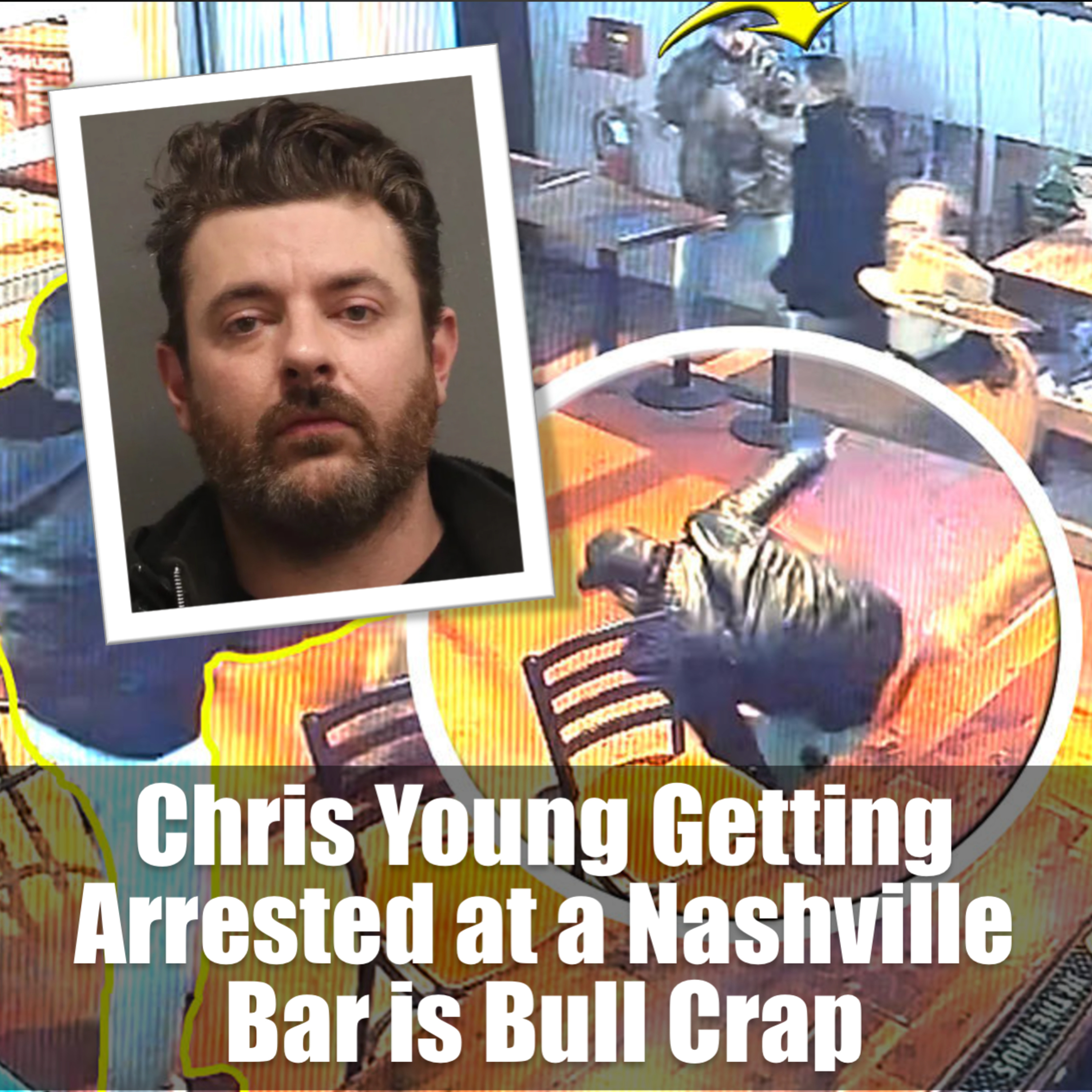 Chris Young Getting Arrested at a Nashville Bar is Bull Crap episode artwork