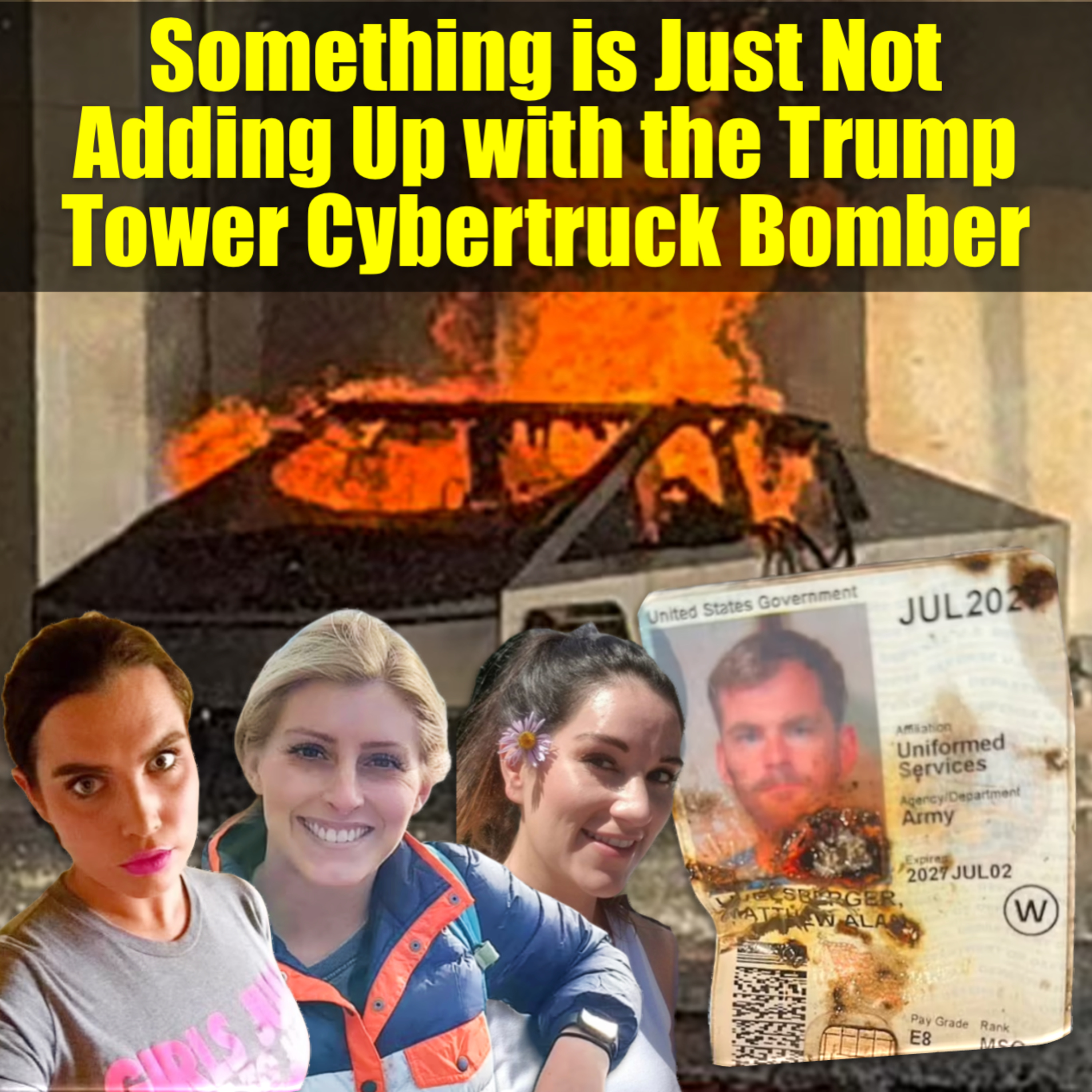 Something is Just Not Adding Up with the Trump Tower Cybertruck Bomber episode artwork