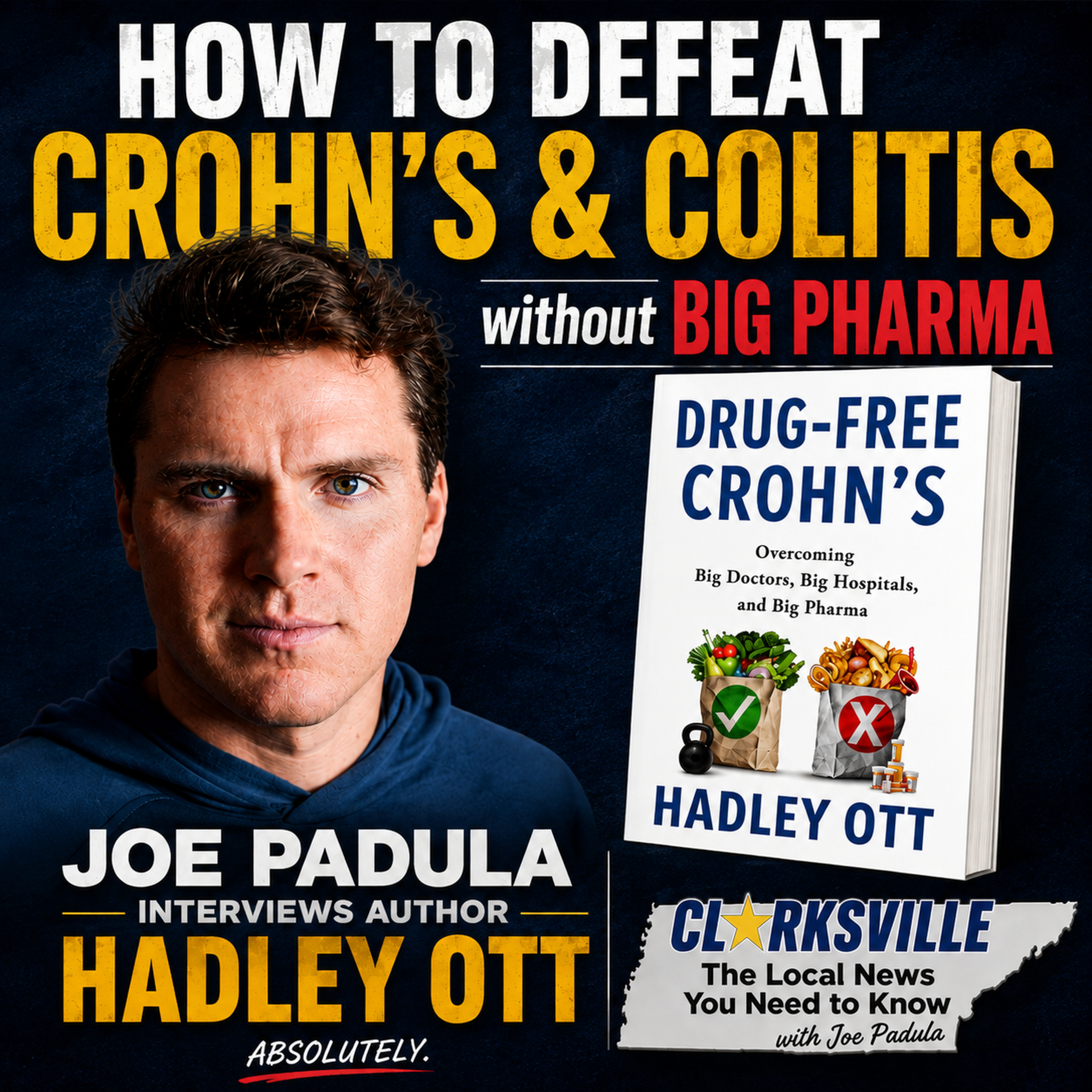 How to Defeat Crohn's & Colitis Disease without Big Pharma: Interview with author Hadley Ott episode artwork