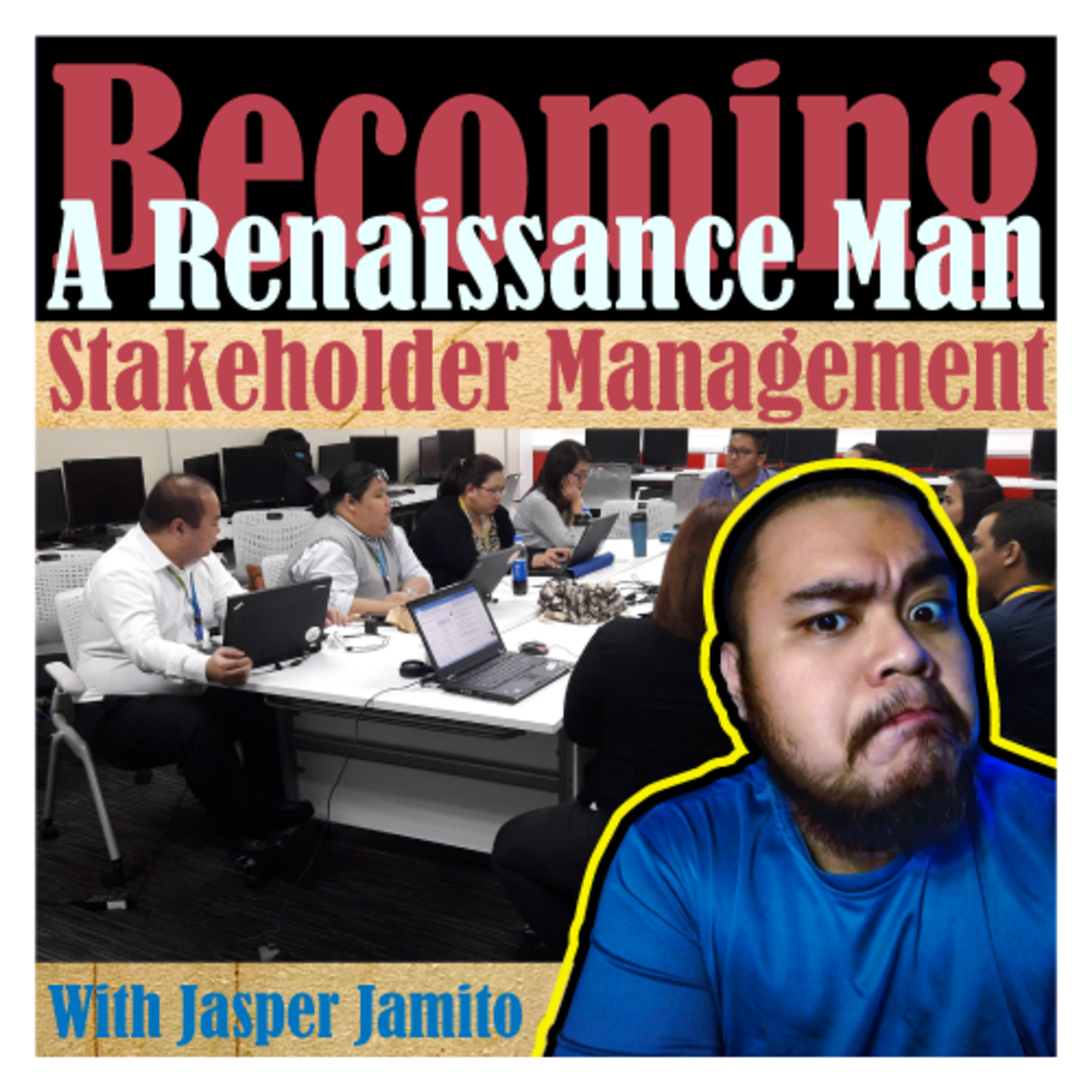 Mastering Stakeholder Management: Respect and Practical Tips episode artwork