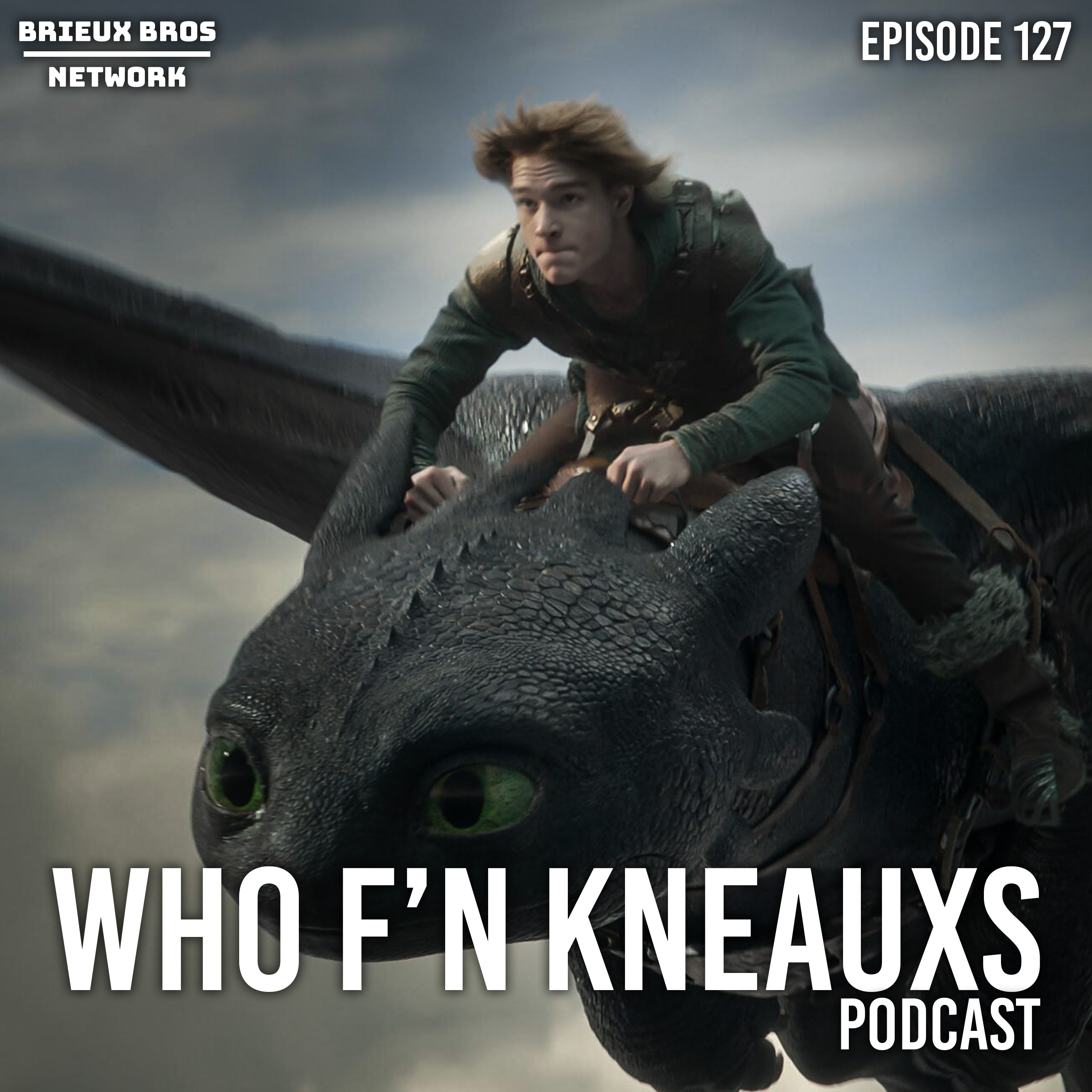 Who F\'n Kneauxs