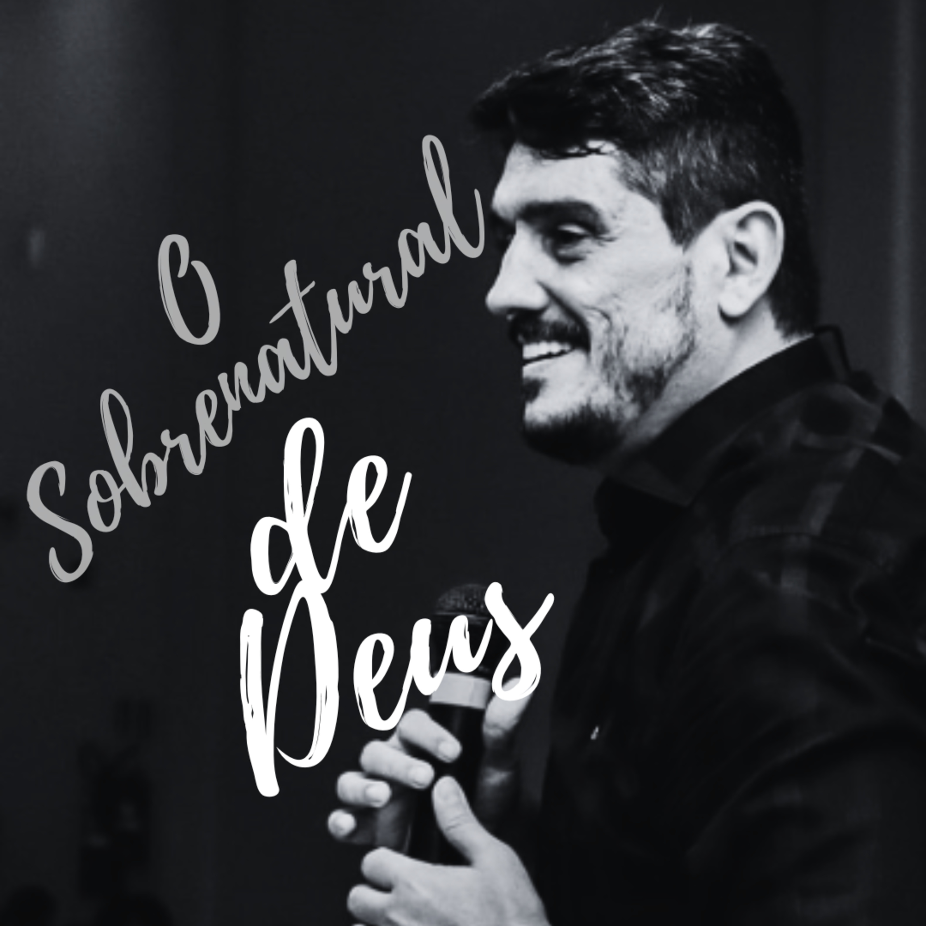 O sobrenatural de Deus