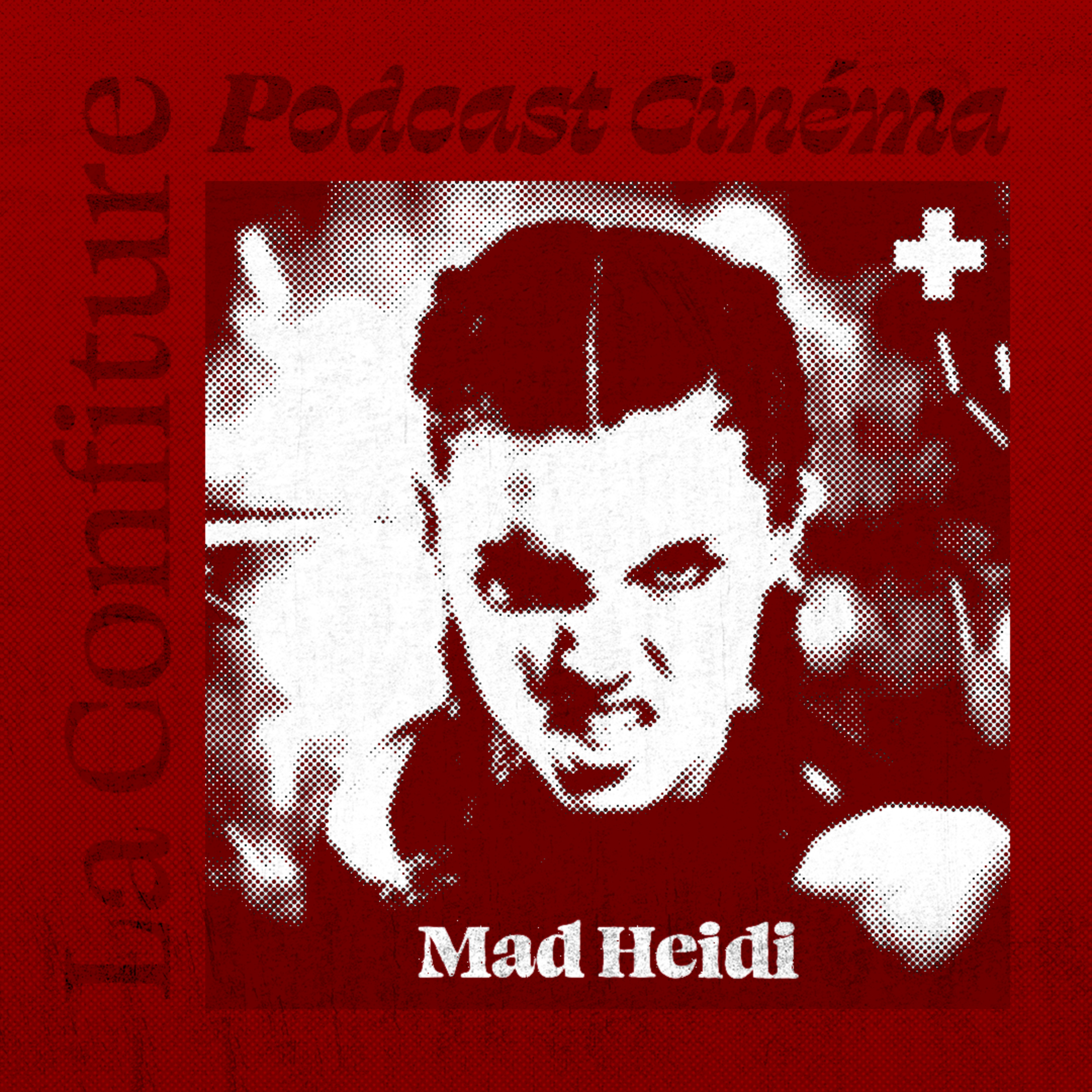 Ep. 36 - Mad Heidi episode artwork